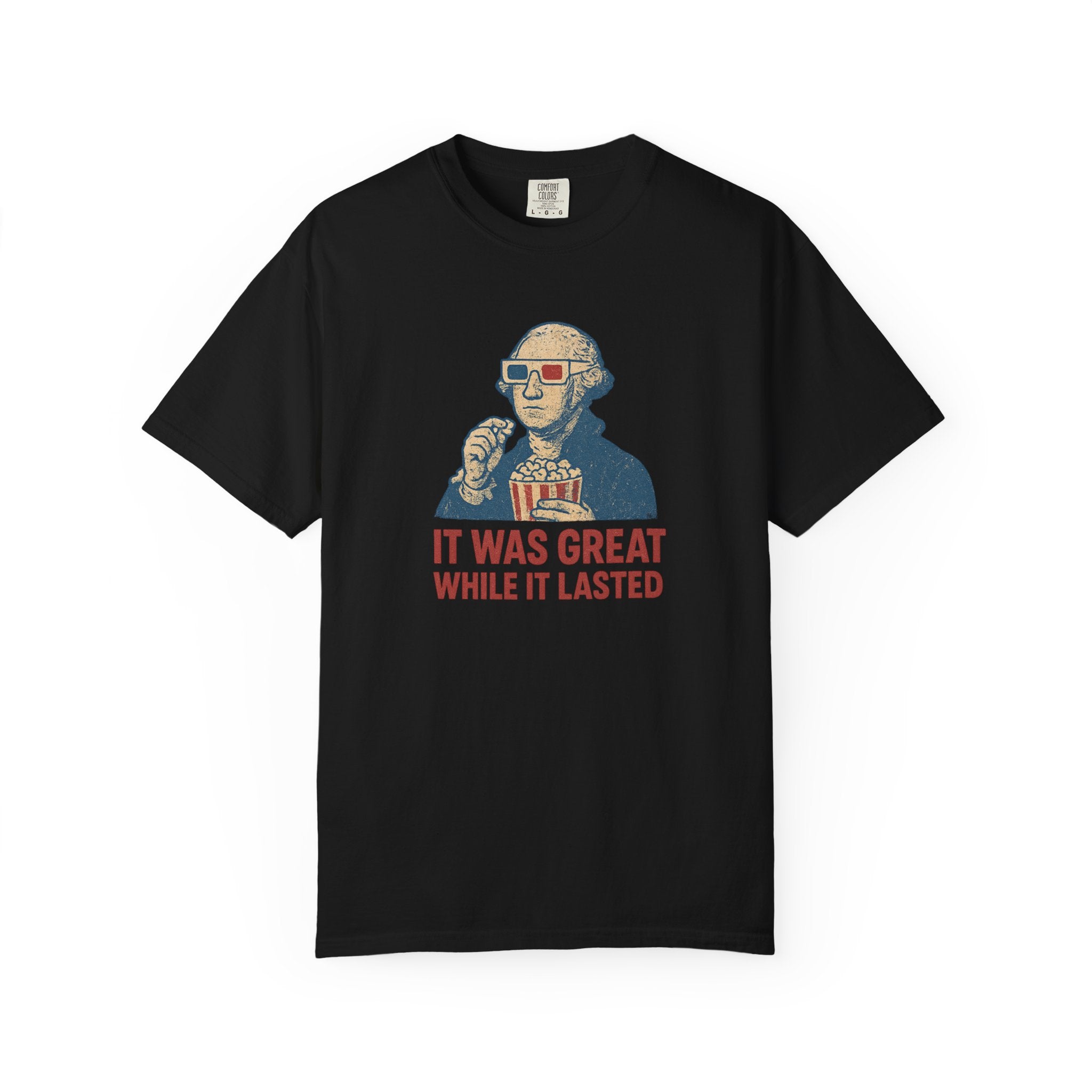America: Great While It Lasted T-Shirt