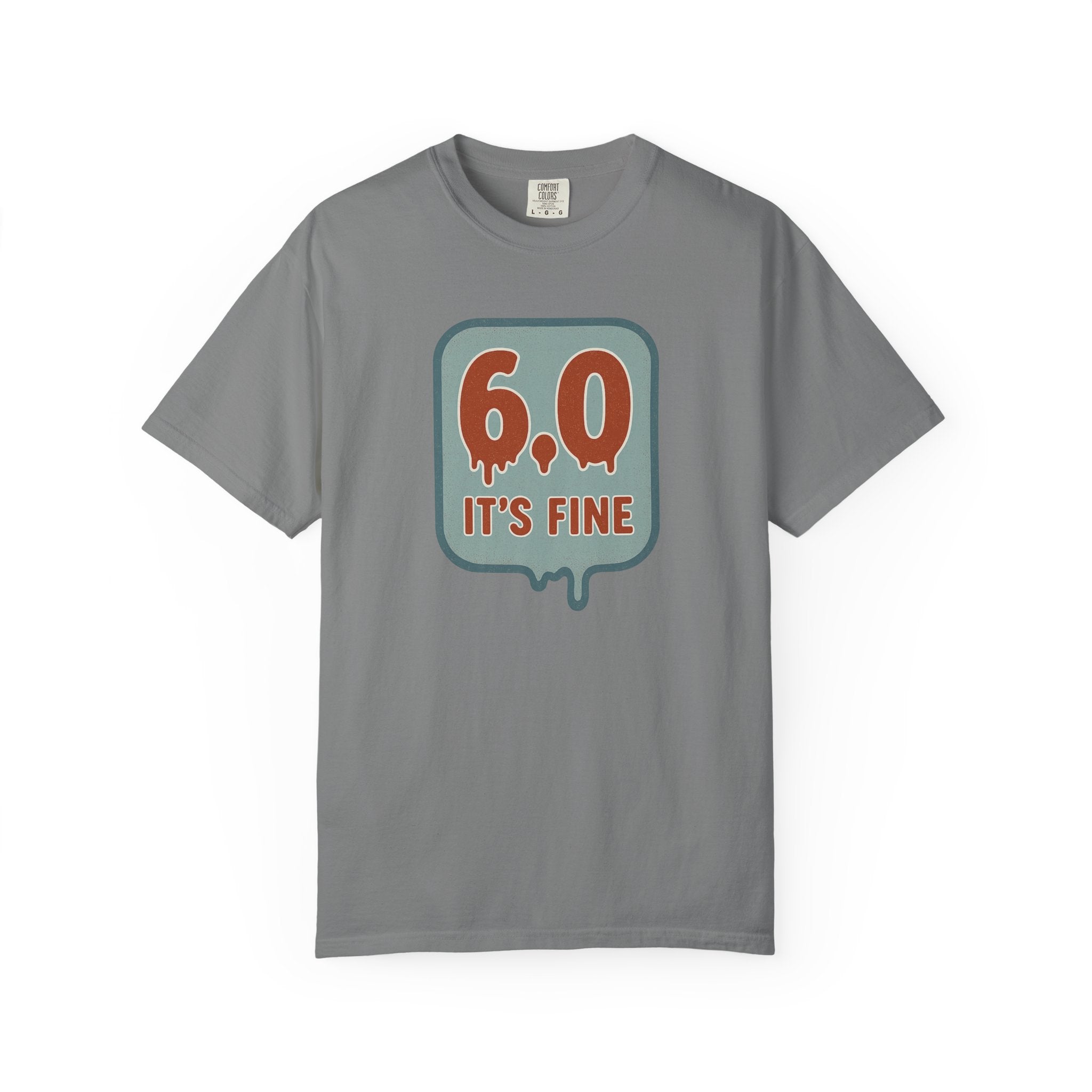 6.0 It’s Fine – Funny Comic Book Grading Shirt for Collectors & Burnouts