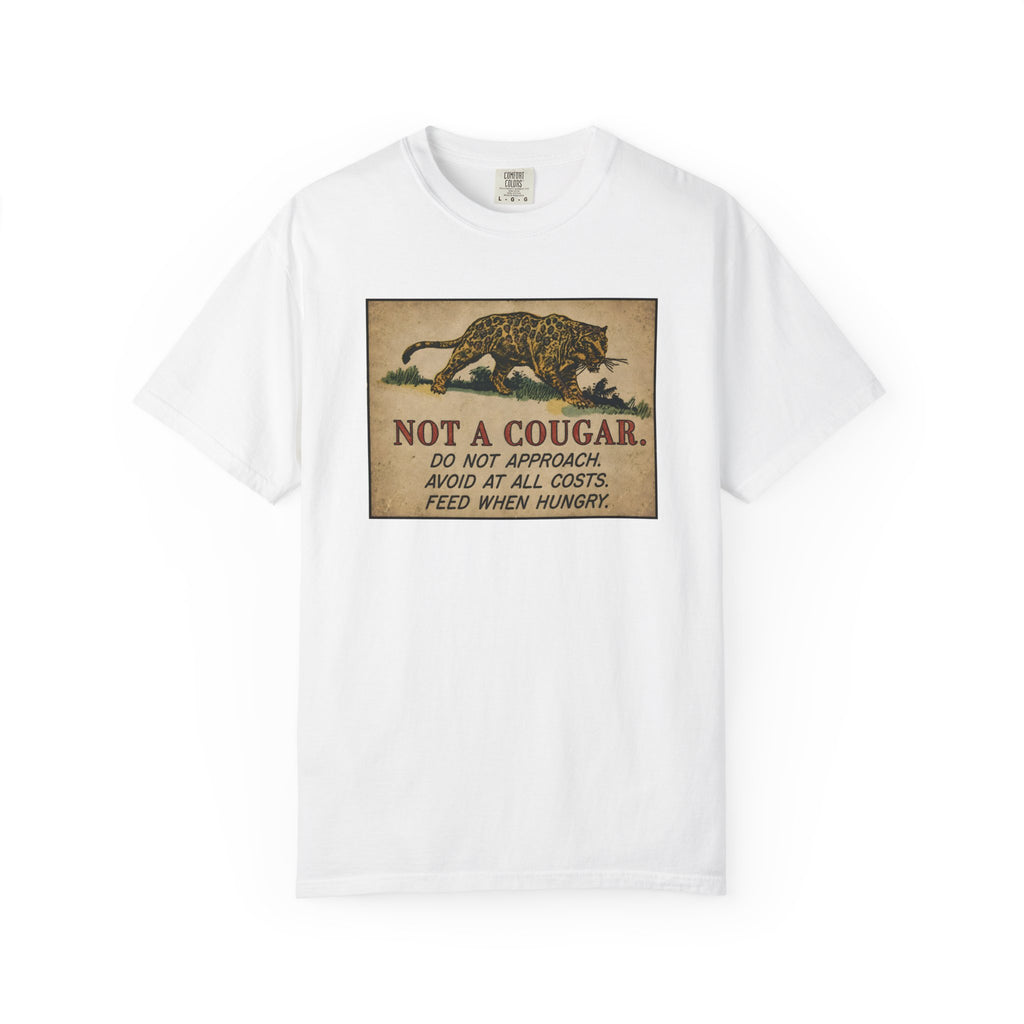Not A Cougar T-Shirt