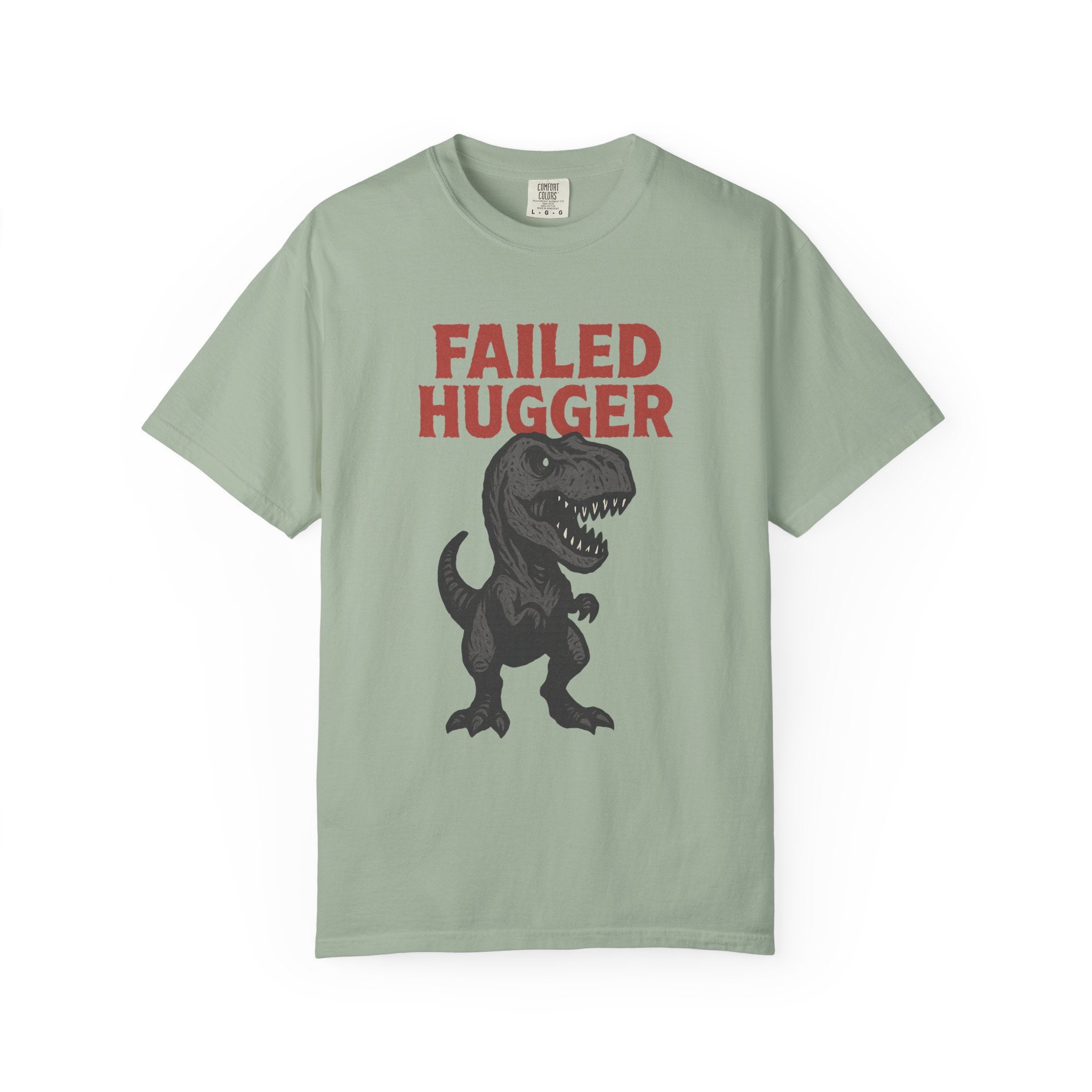 Failed Hugger - T-rex T-Shirt