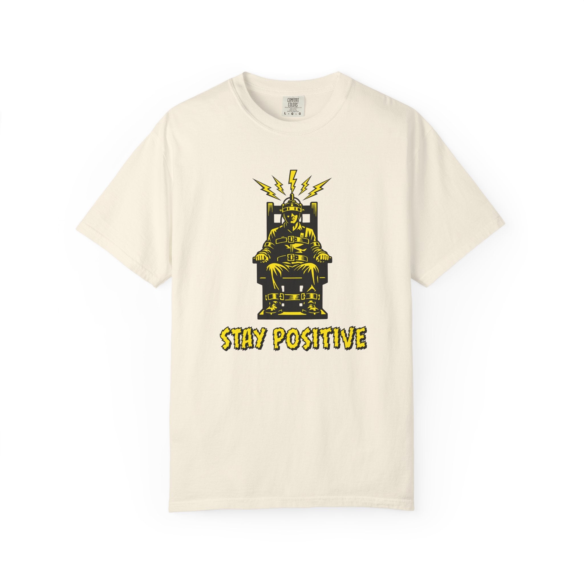 Stay Positive  T-Shirt