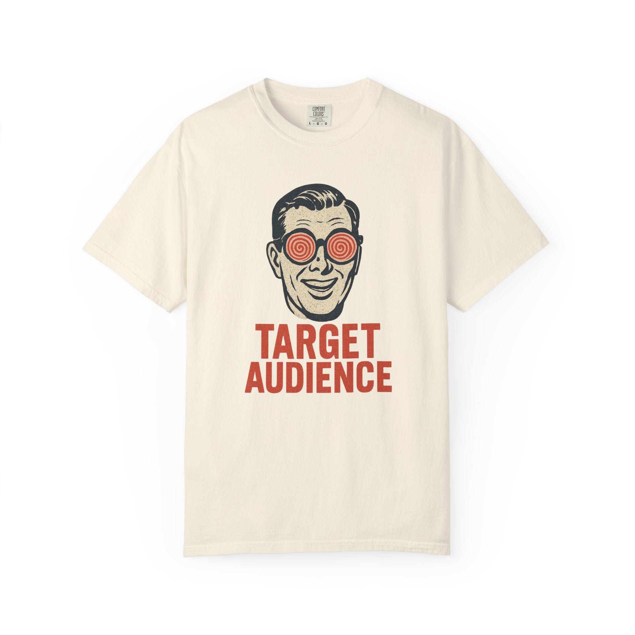 “Target Audience” Hypnosis T-Shirt – Retro Advertising Satire for the Terminally Online