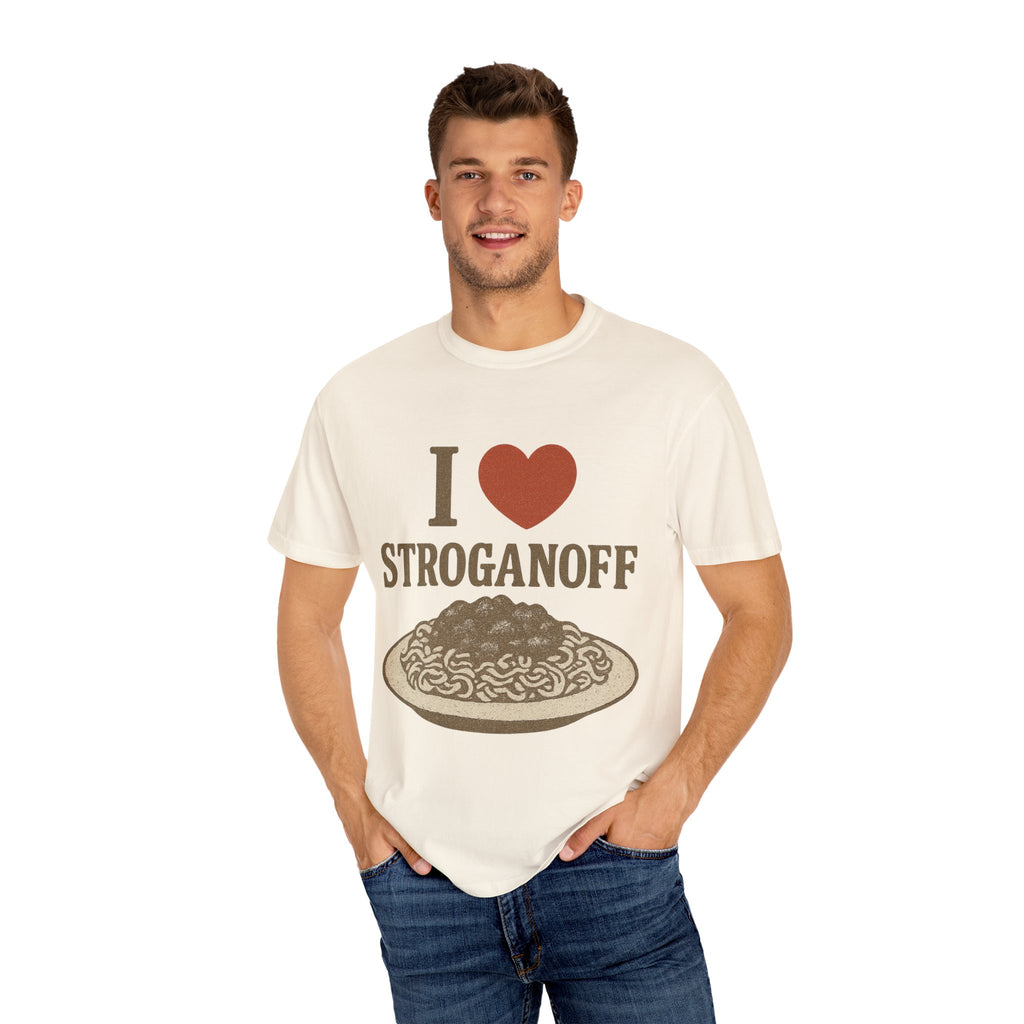 I Love Stroganoff T-Shirt