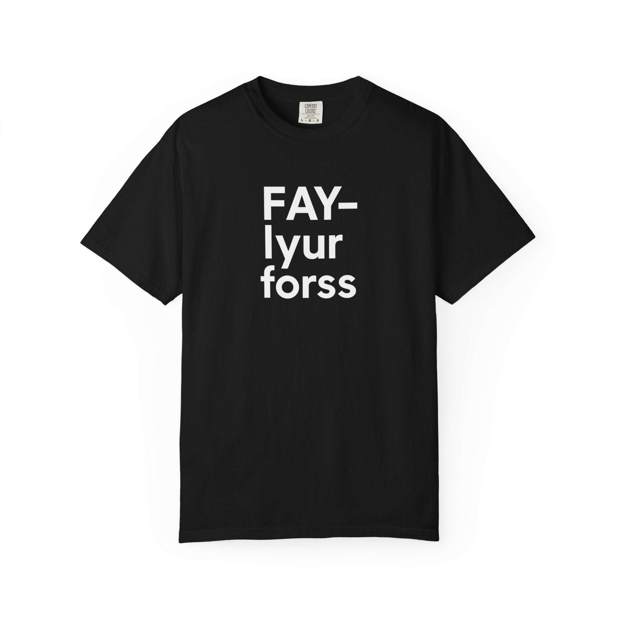 FAY-lyur forss T-Shirt