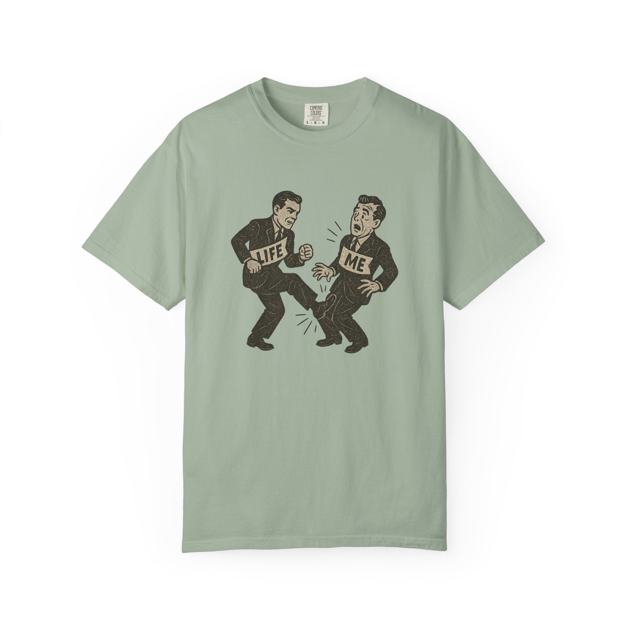 Life is a Kick in the Junk T-Shirt