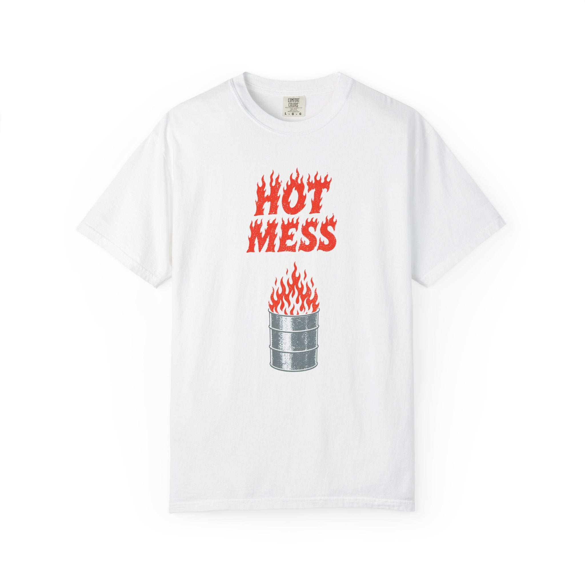 Hot Mess T-Shirt