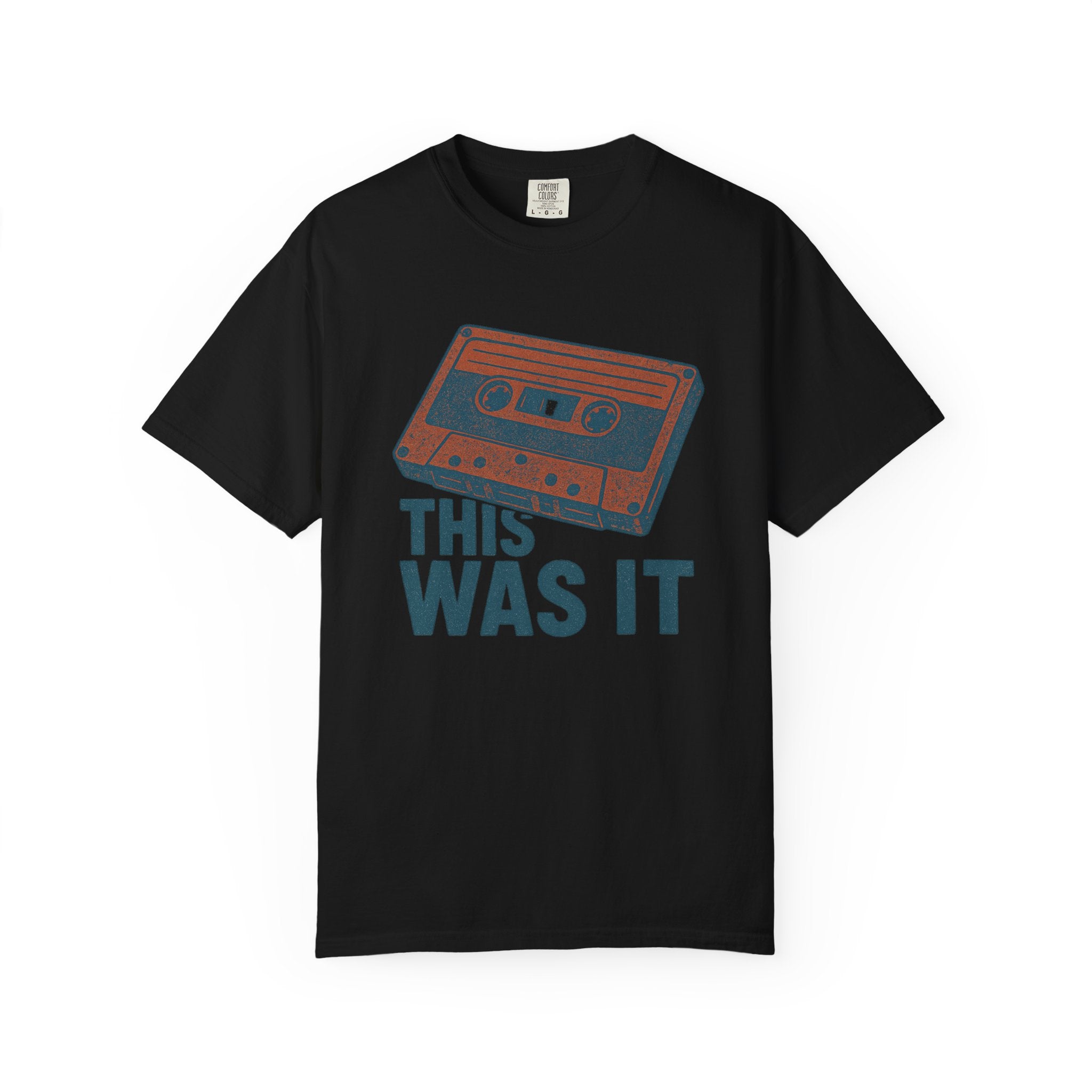 “This Was It” Cassette Tape T-Shirt – Retro Music Nostalgia for Mixtape Kids and Analog Souls