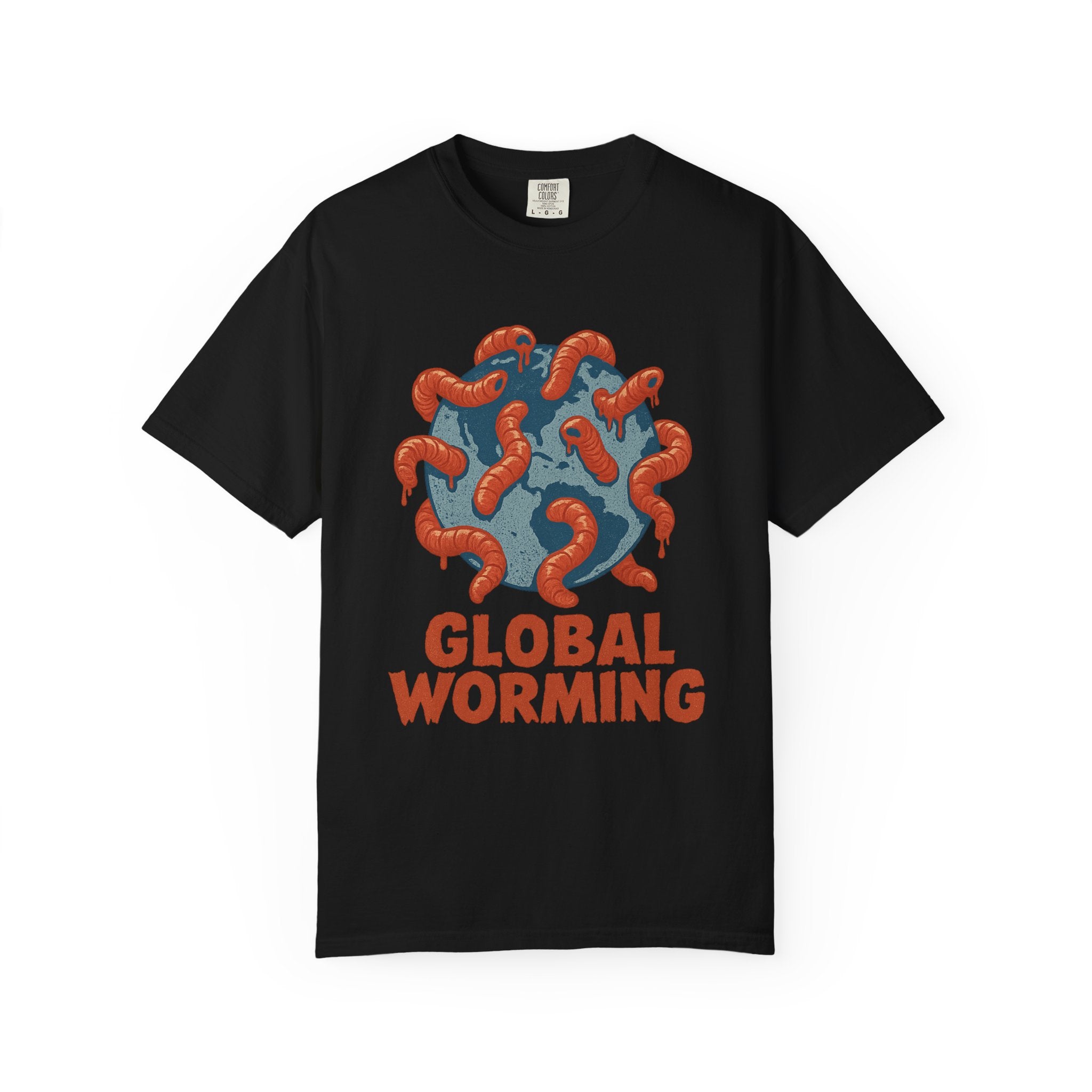 Global Worming T-Shirt