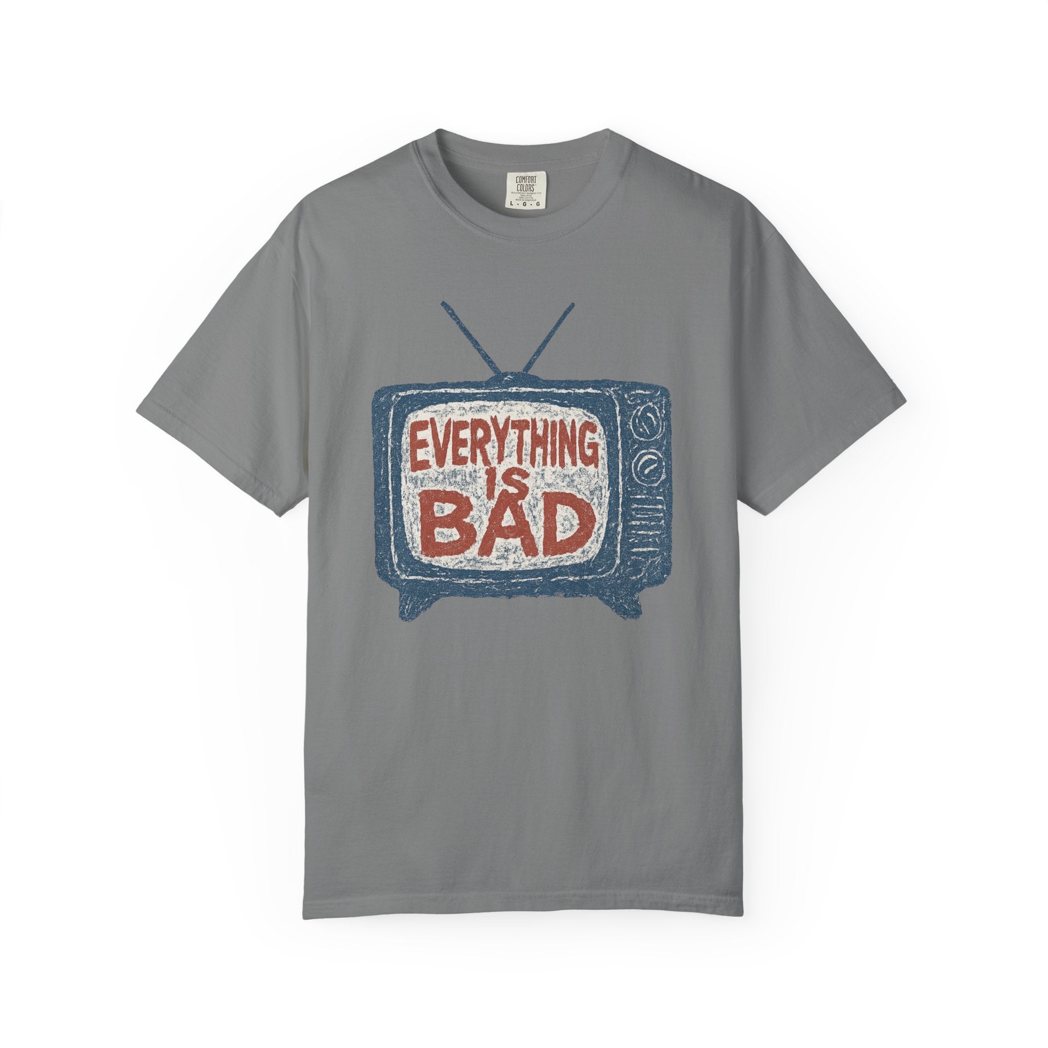 “Everything Is Bad” Vintage TV Graphic Tee – Ironic Retro Shirt for the Existentially Exhausted