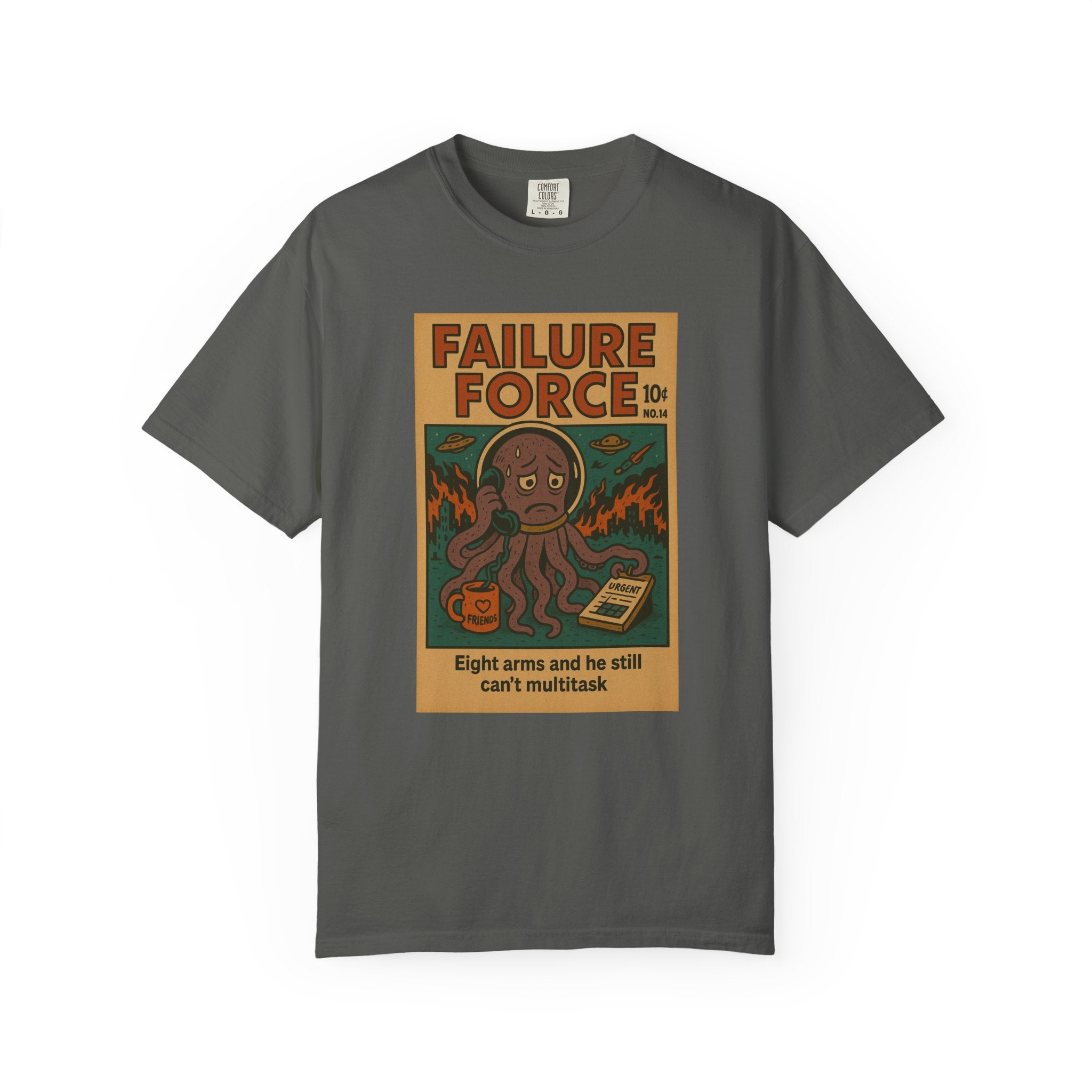 FAILURE FORCE Comic Tee – Overwhelmed Octopus Multitasking Meltdown Shirt