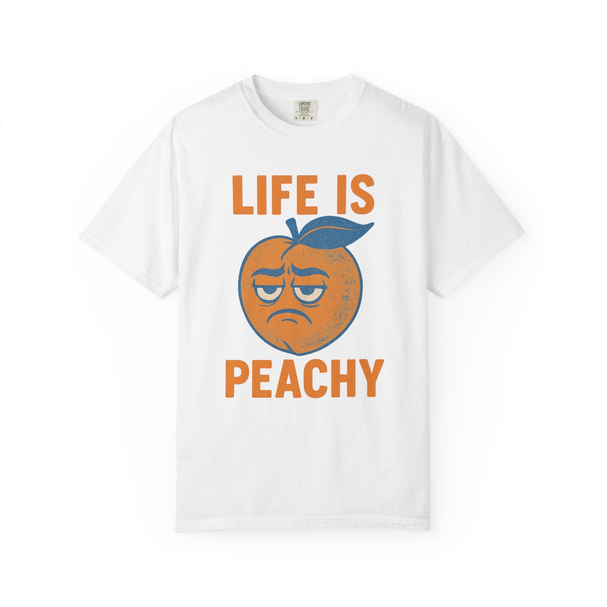“Life Is Peachy” T-Shirt – Sad Fruit Retro Humor Tee for the Cheerfully Dead Inside