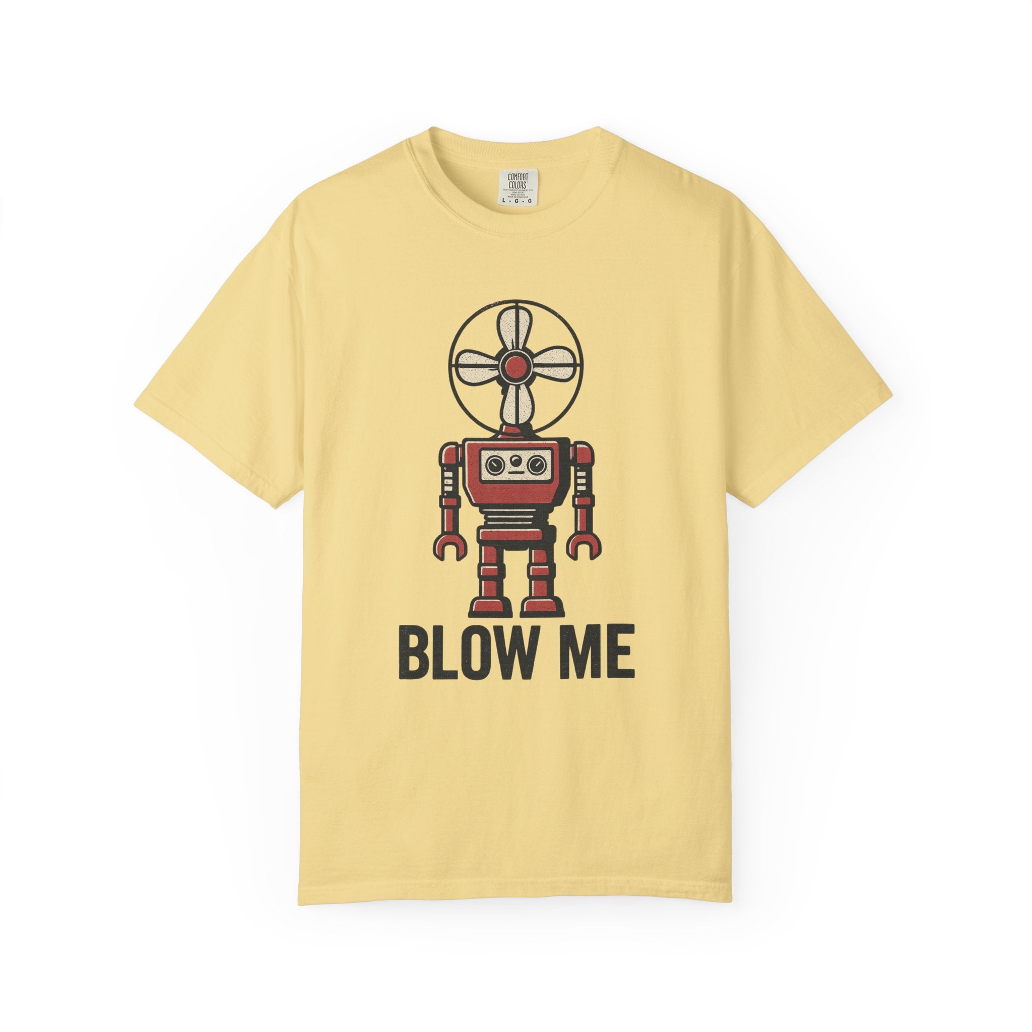 Blow Me T-Shirt – Retro Robot Double Entendre with a Breezy Attitude