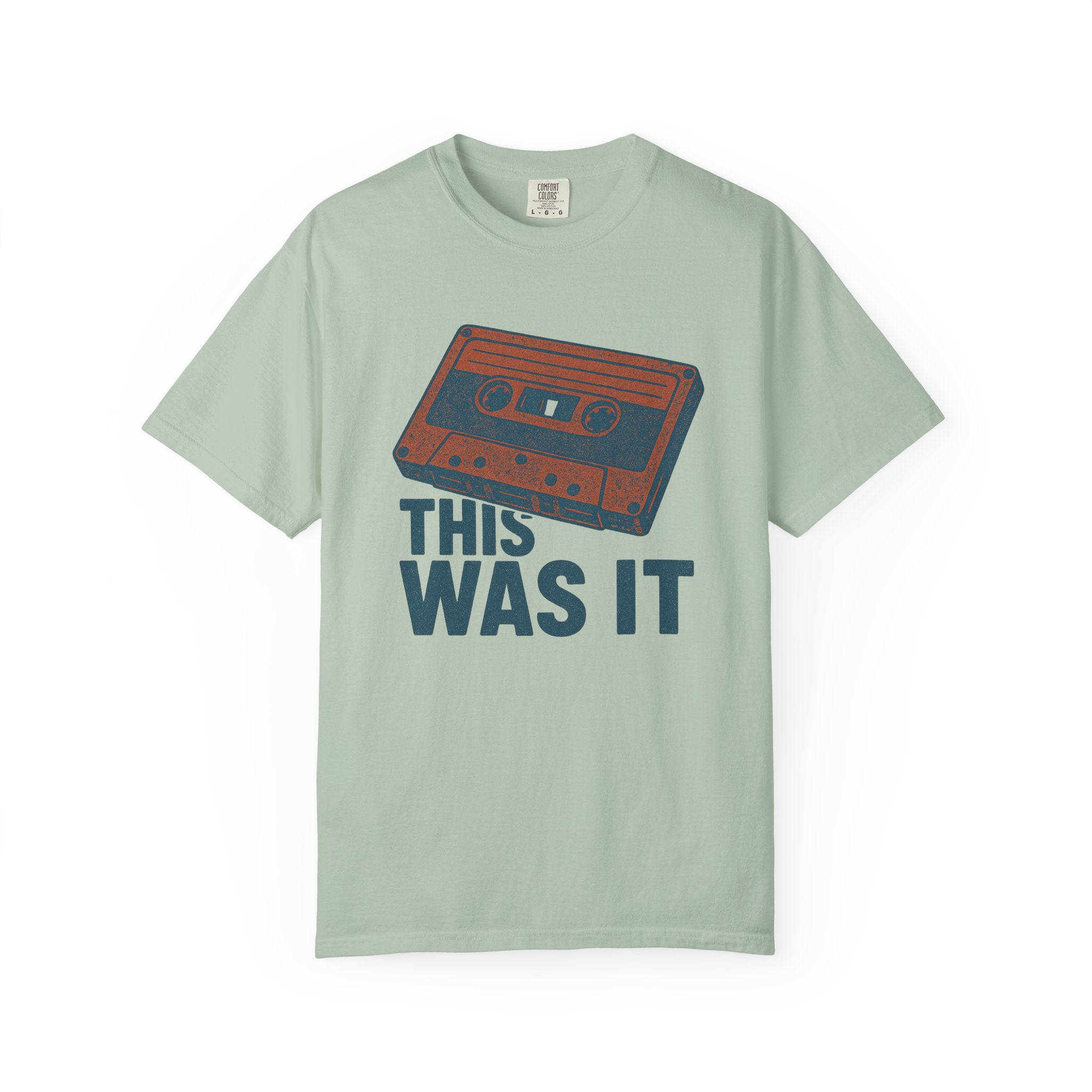 “This Was It” Cassette Tape T-Shirt – Retro Music Nostalgia for Mixtape Kids and Analog Souls