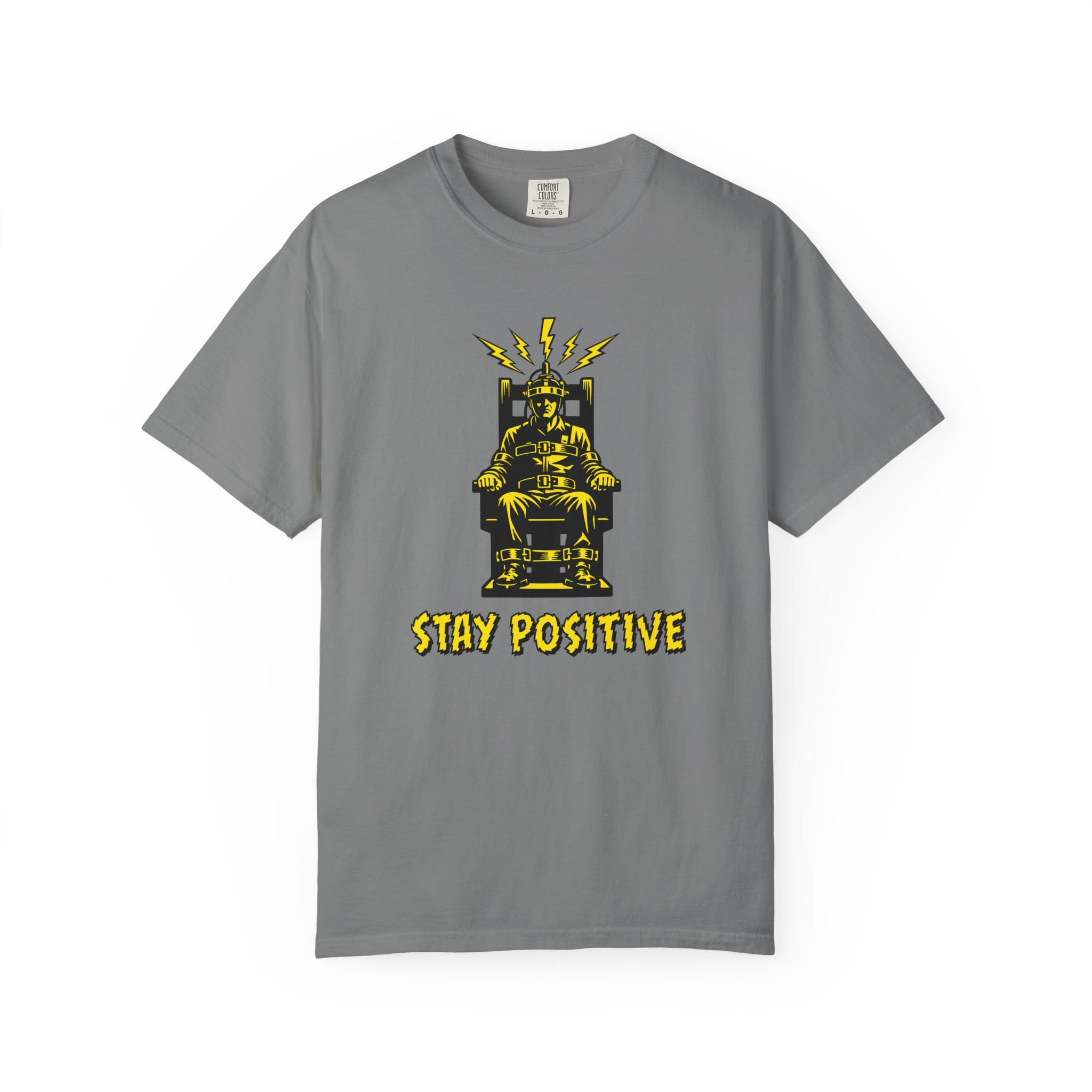 Stay Positive  T-Shirt