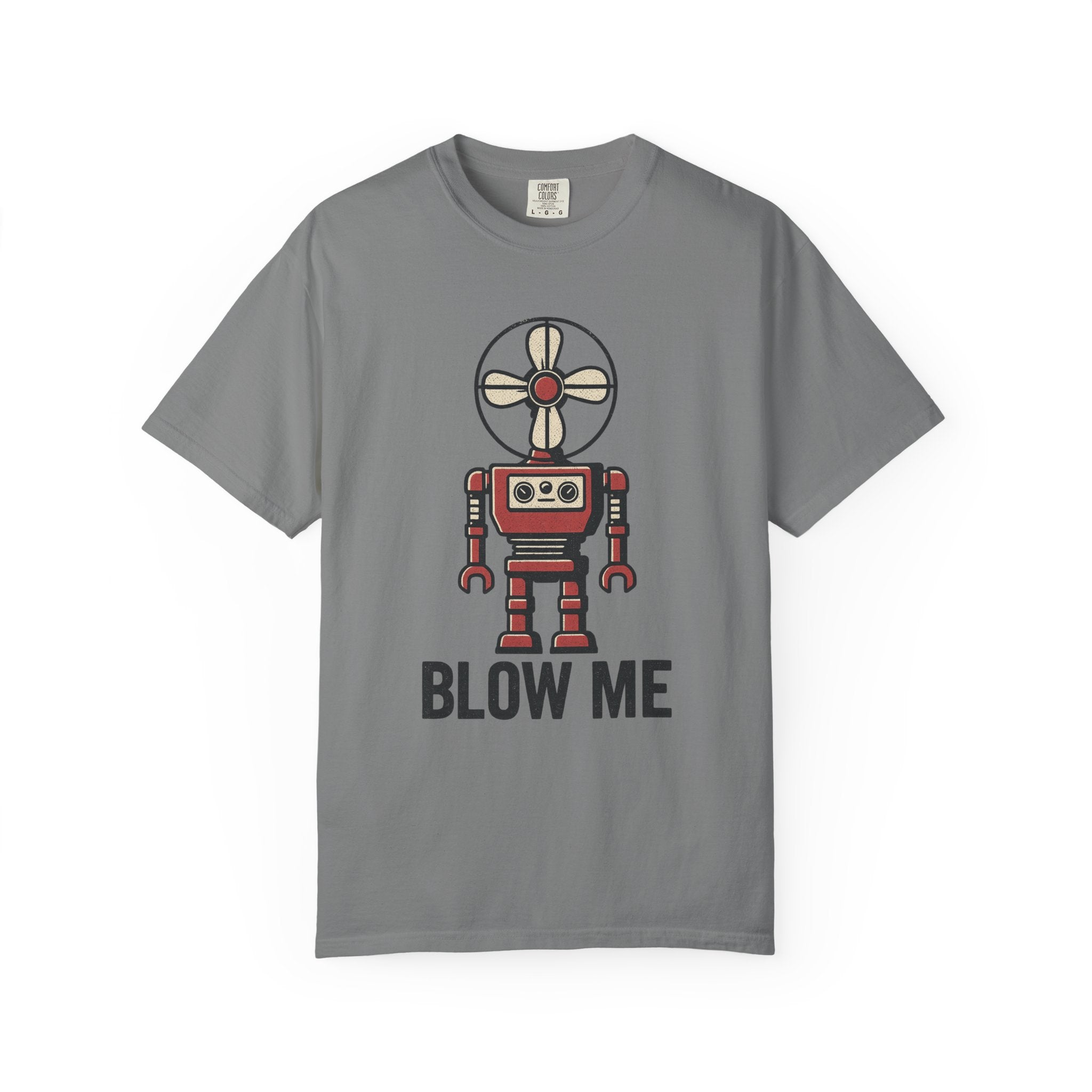 Blow Me T-Shirt – Retro Robot Double Entendre with a Breezy Attitude