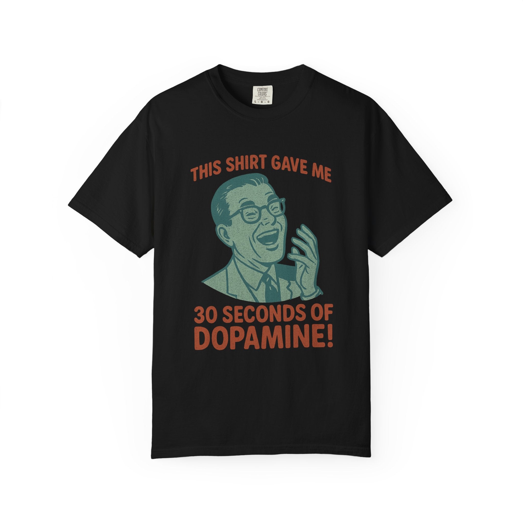 Vaguely Masculine Dopamine T-Shirt