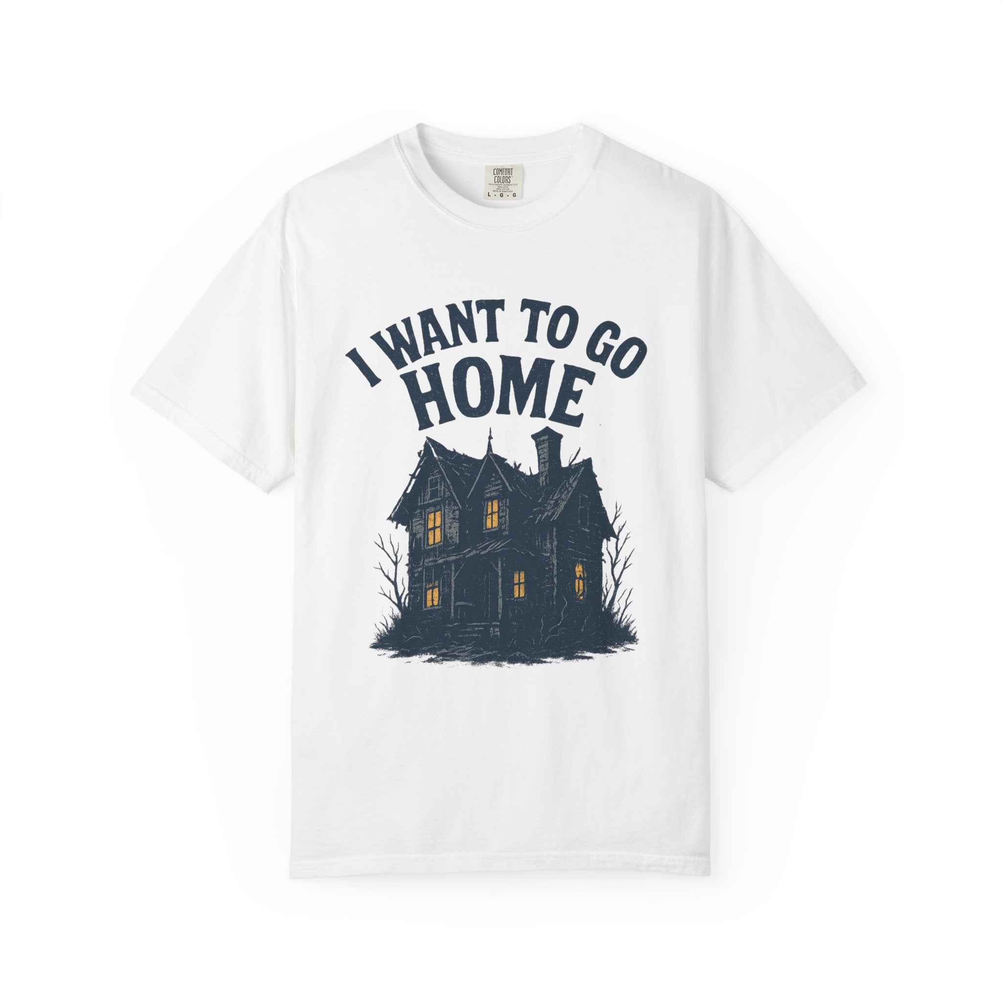 I Want To Go Home T-Shirt