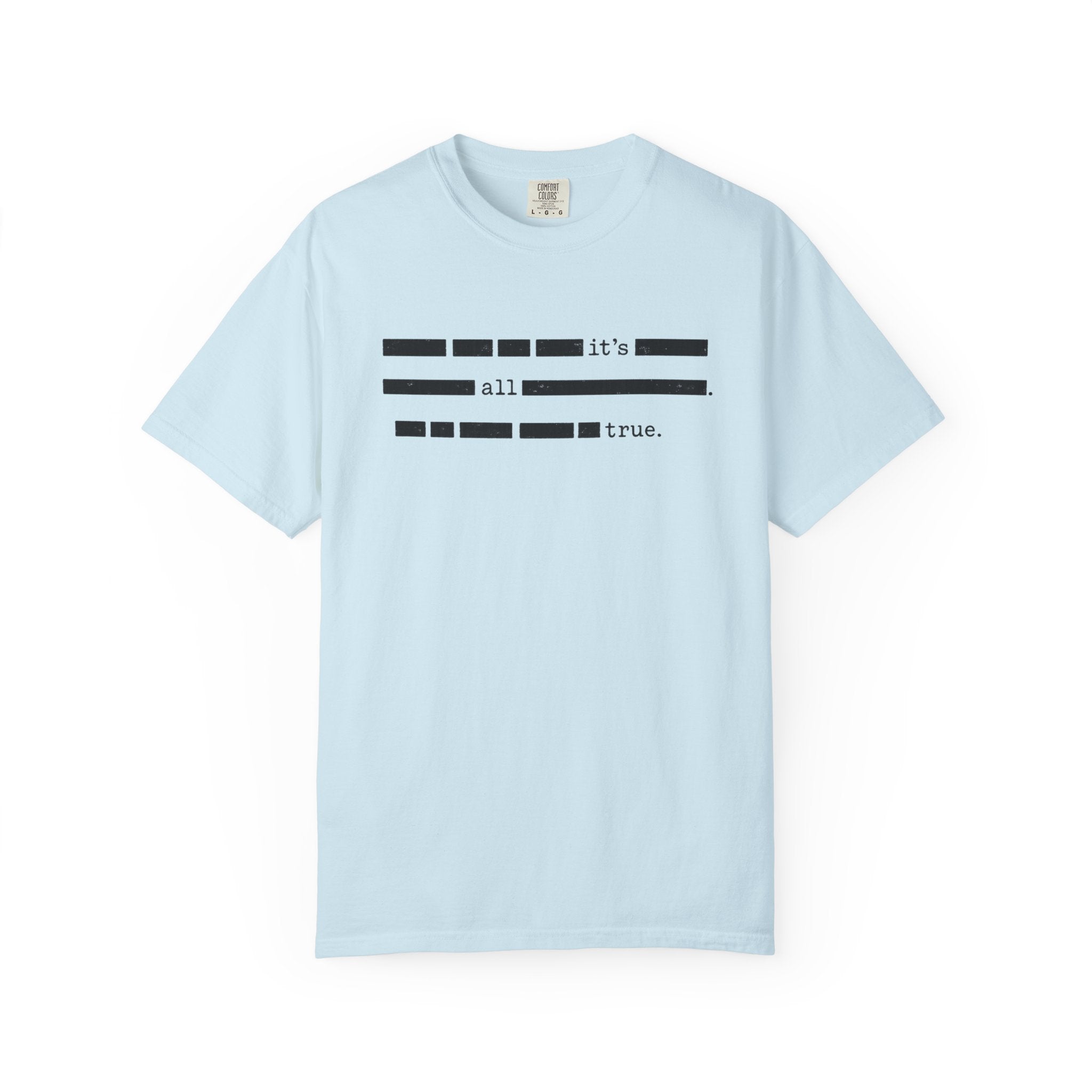 Light blue t-shirt with black text on a white background