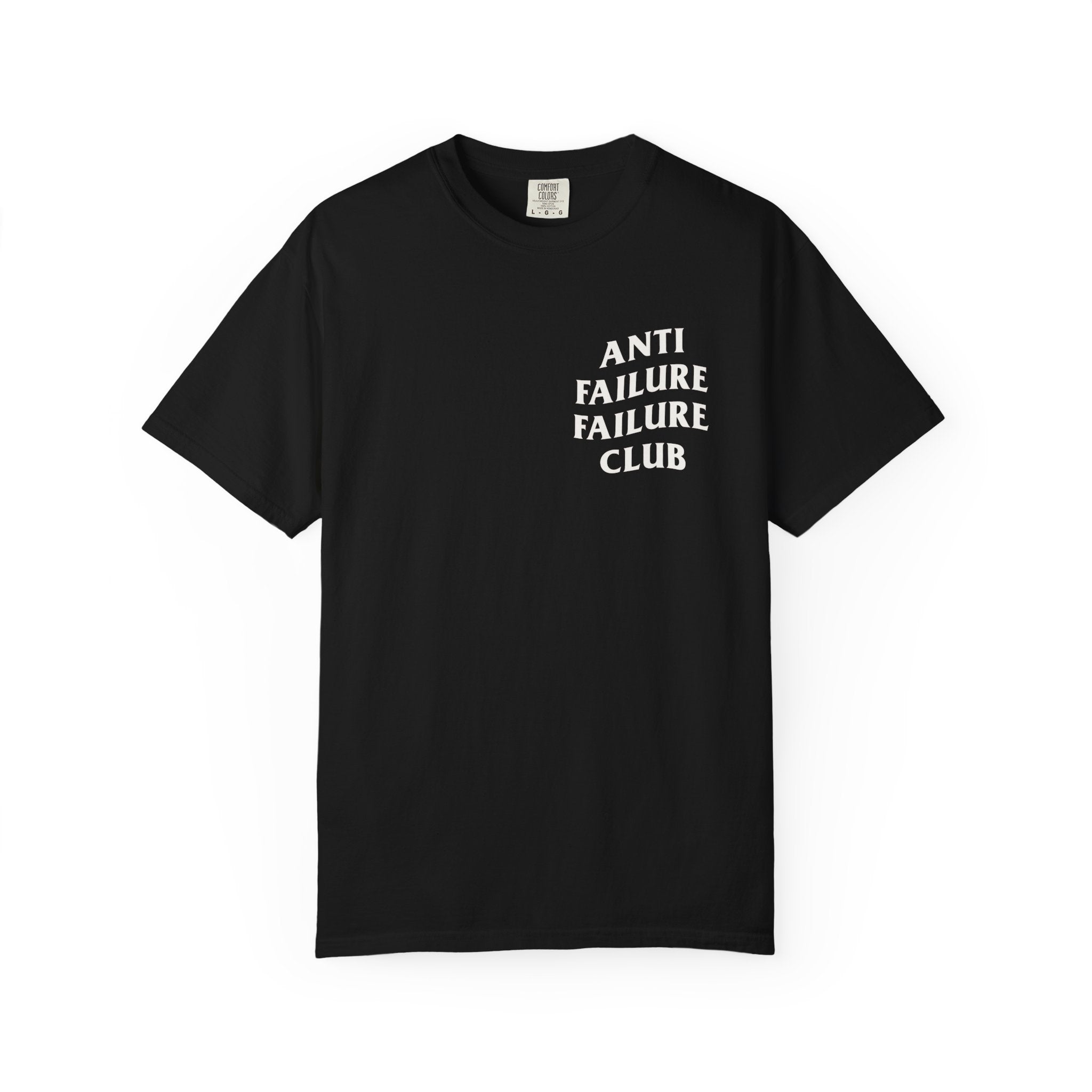 Anti Failure Failure Club T-Shirt