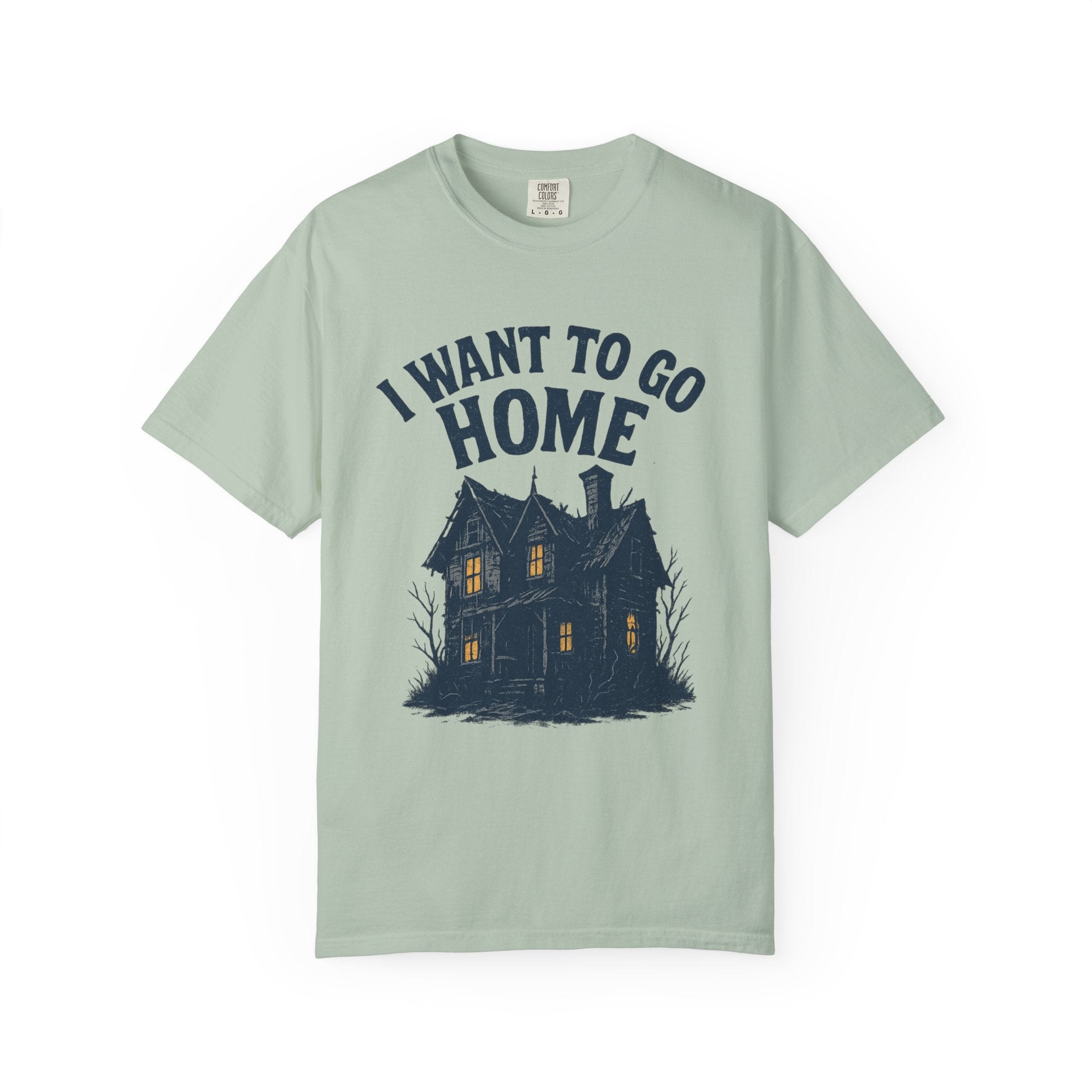 I Want To Go Home T-Shirt
