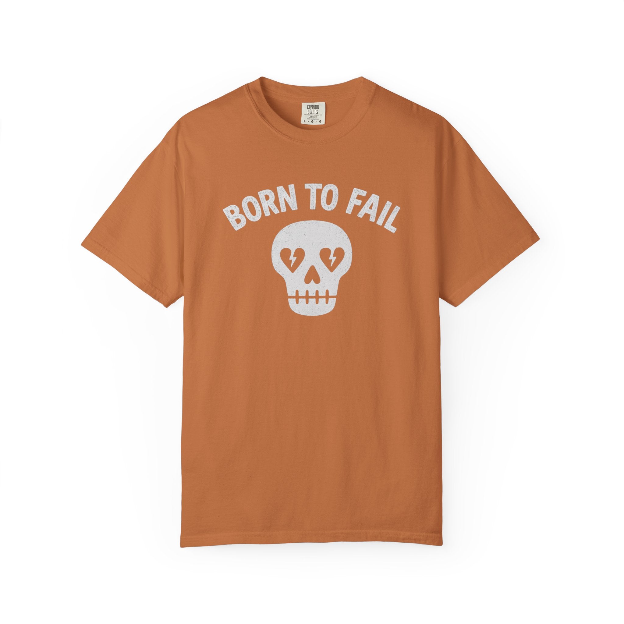 Born To Fail - Skull T-Shirt