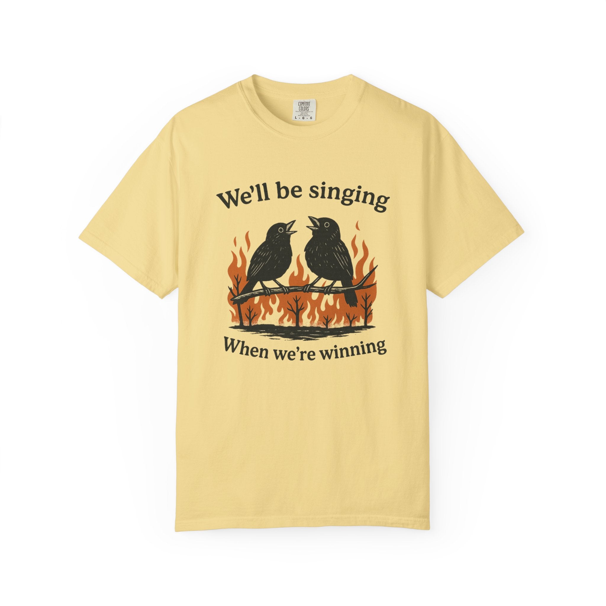 We'll Be Singing When We're Winning T-Shirt