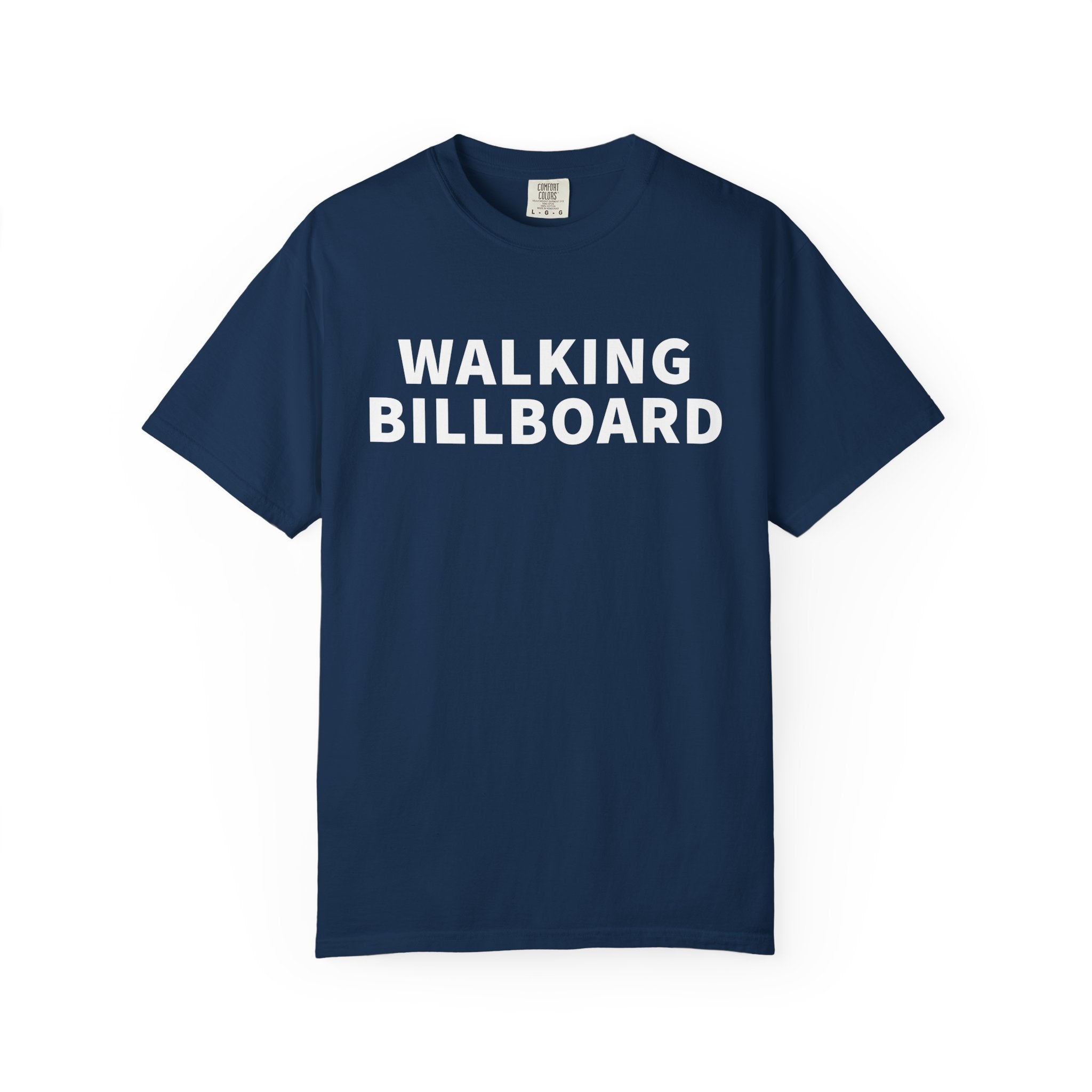Walking Billboard T-Shirt