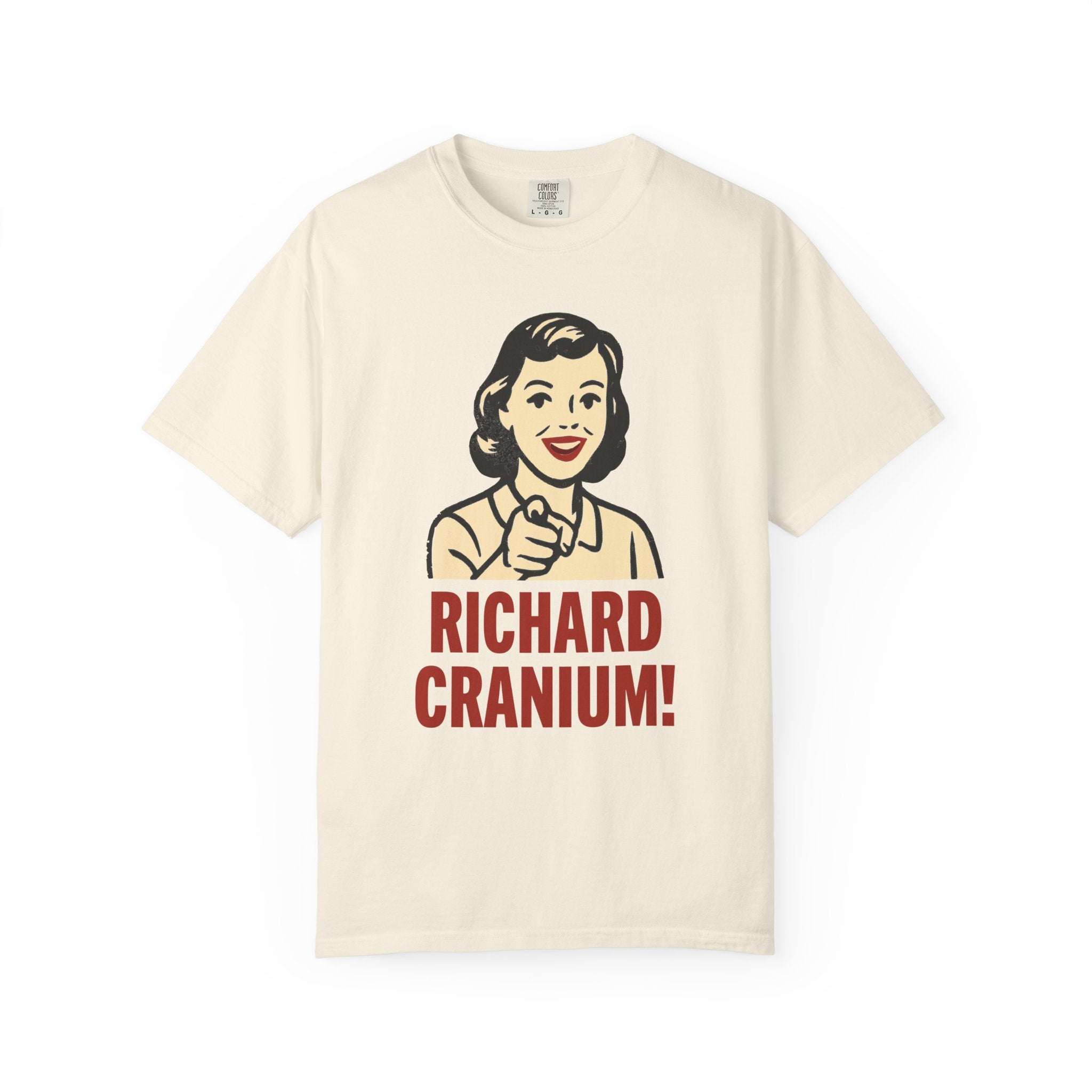 “Richard Cranium!” T-Shirt – Retro Insult Tee with Vintage Sarcastic Design