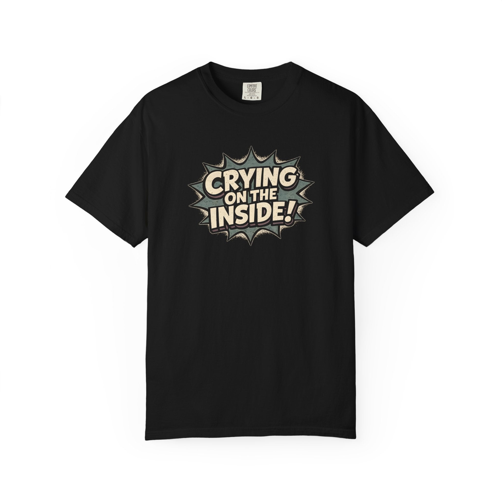Crying On The Inside! Sound Effect T-Shirt