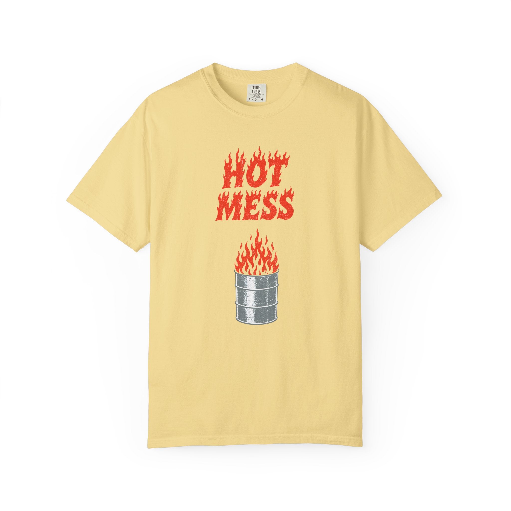 Hot Mess T-Shirt