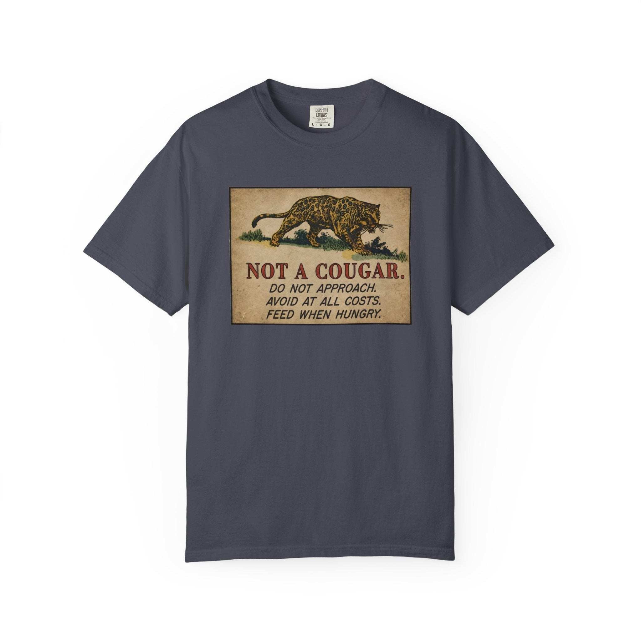 Not A Cougar T-Shirt