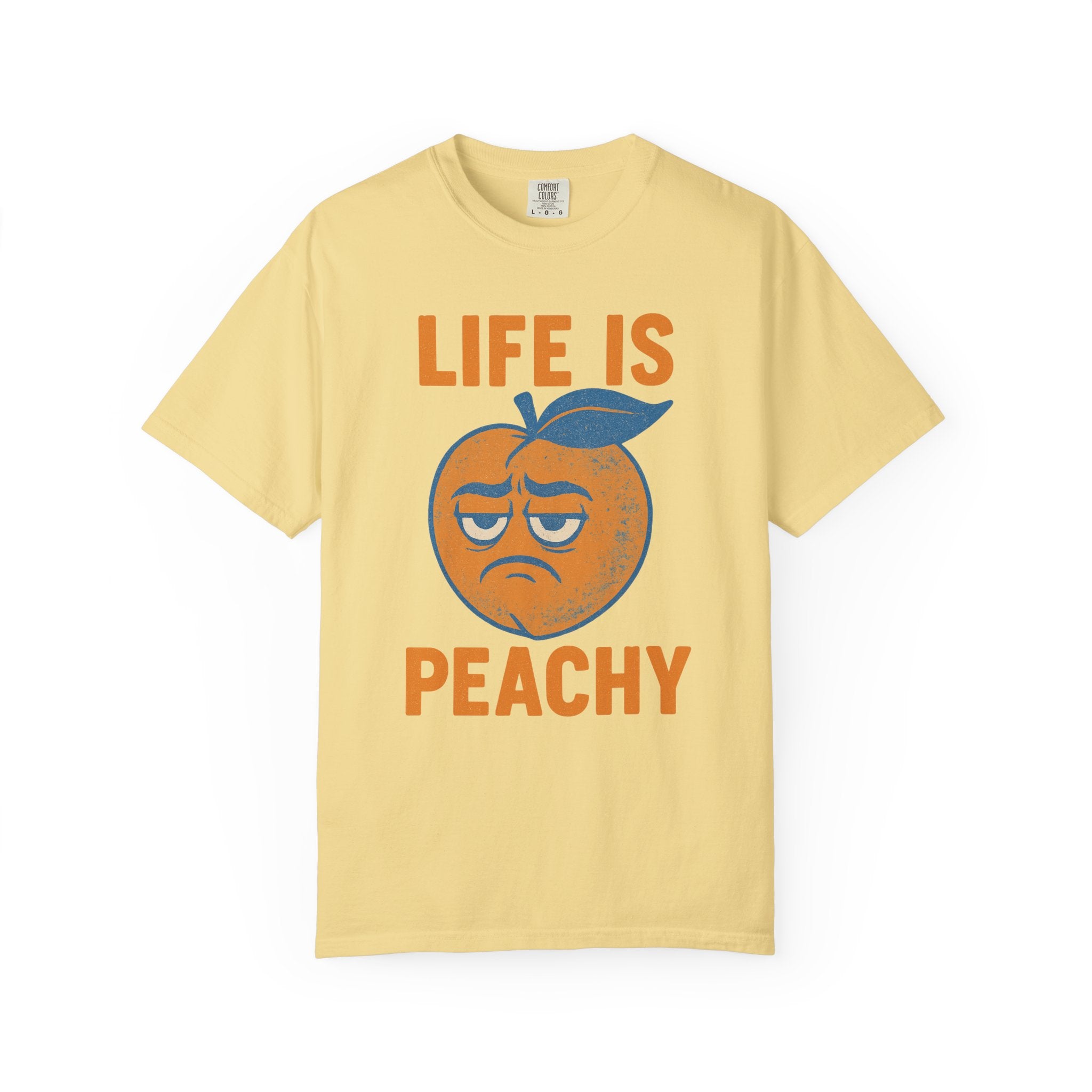 “Life Is Peachy” T-Shirt – Sad Fruit Retro Humor Tee for the Cheerfully Dead Inside