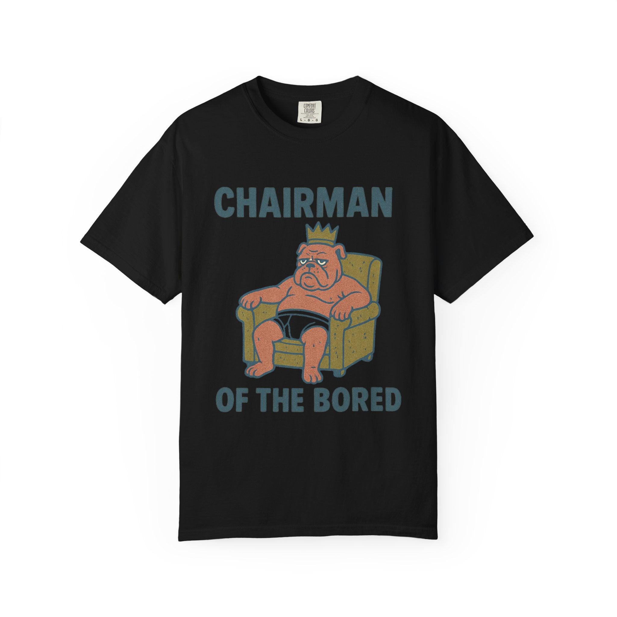 Chairman of the Bored T-Shirt