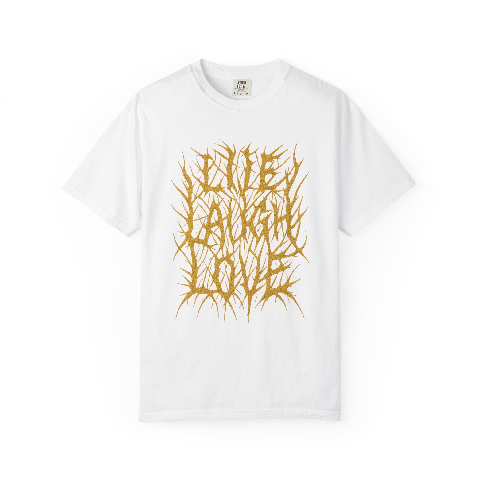 Live, Laugh, Love T-Shirt
