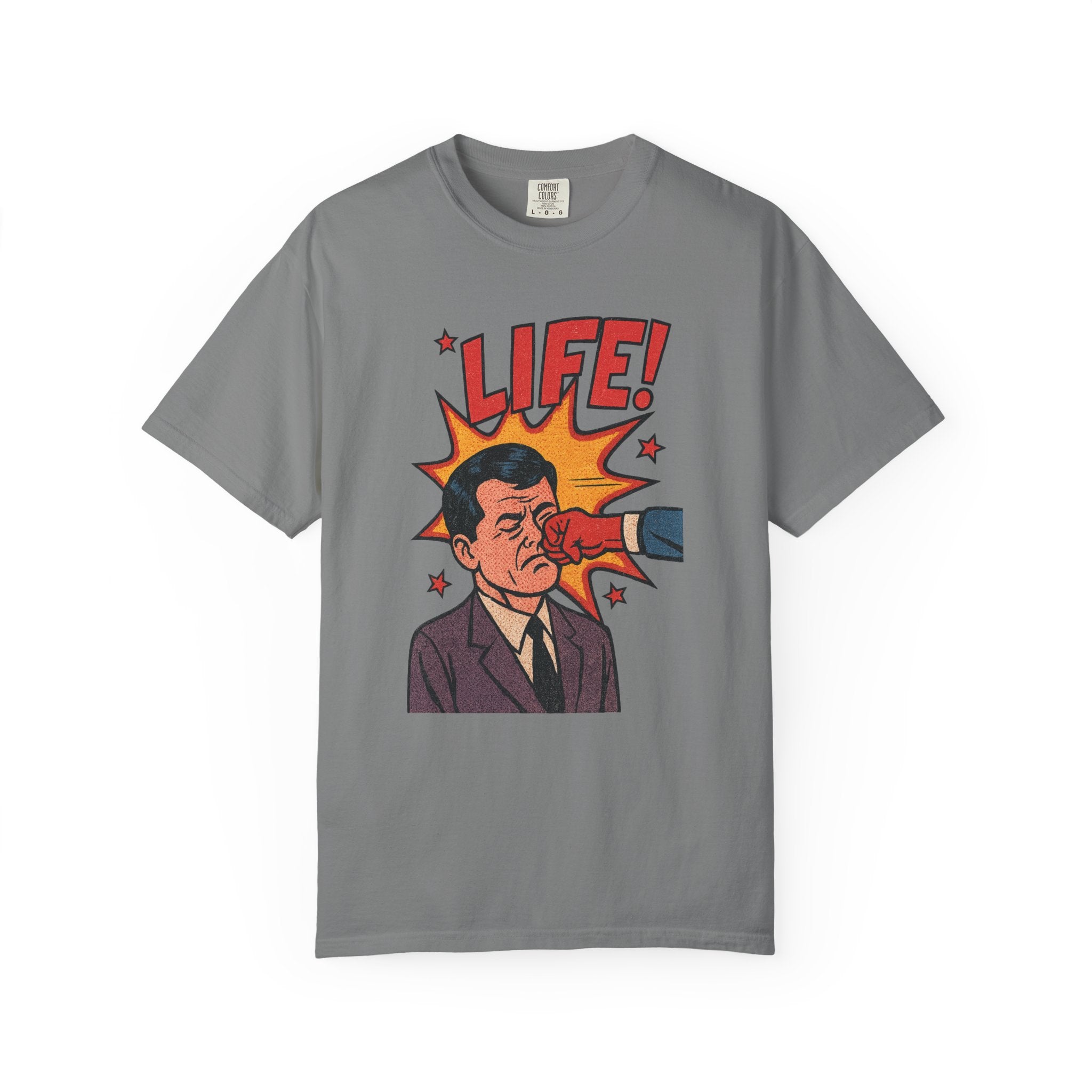 Life is a Punch in the Face T-Shirt