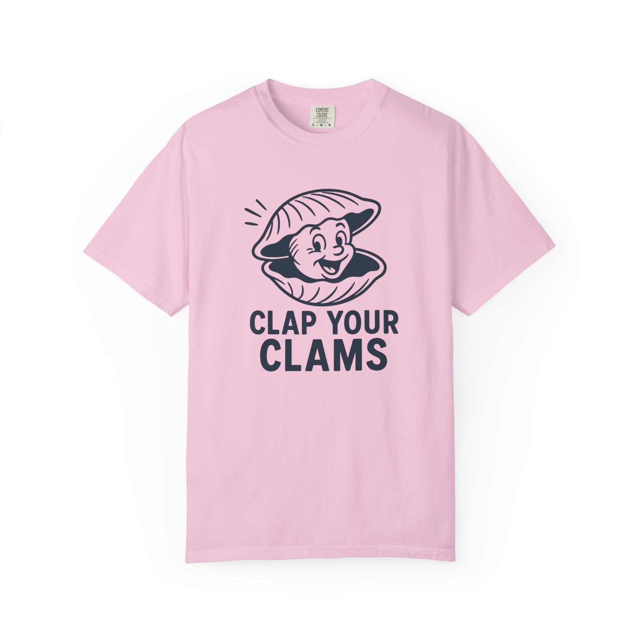 Clap Your Clams T-Shirt