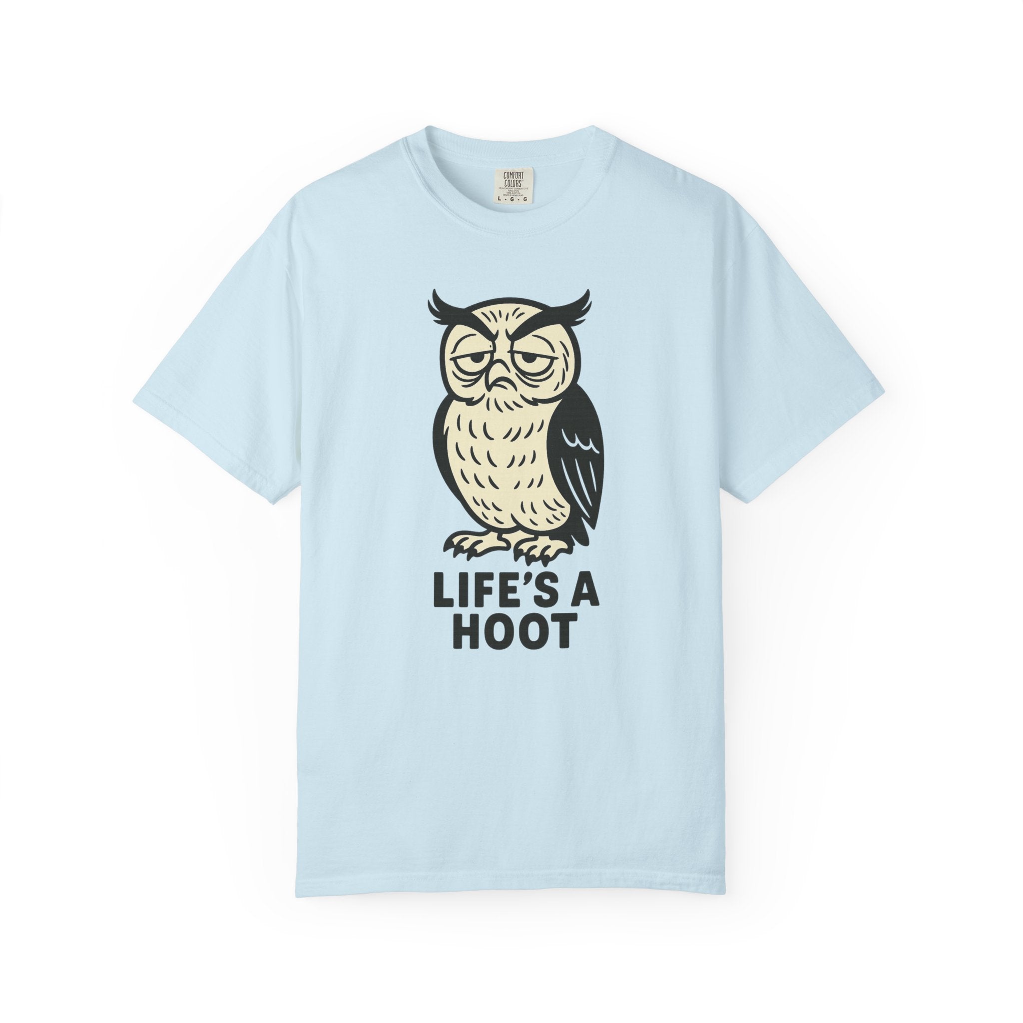 “Life’s a Hoot” T-Shirt – Grumpy Owl Retro Tee for the Terminally Unamused