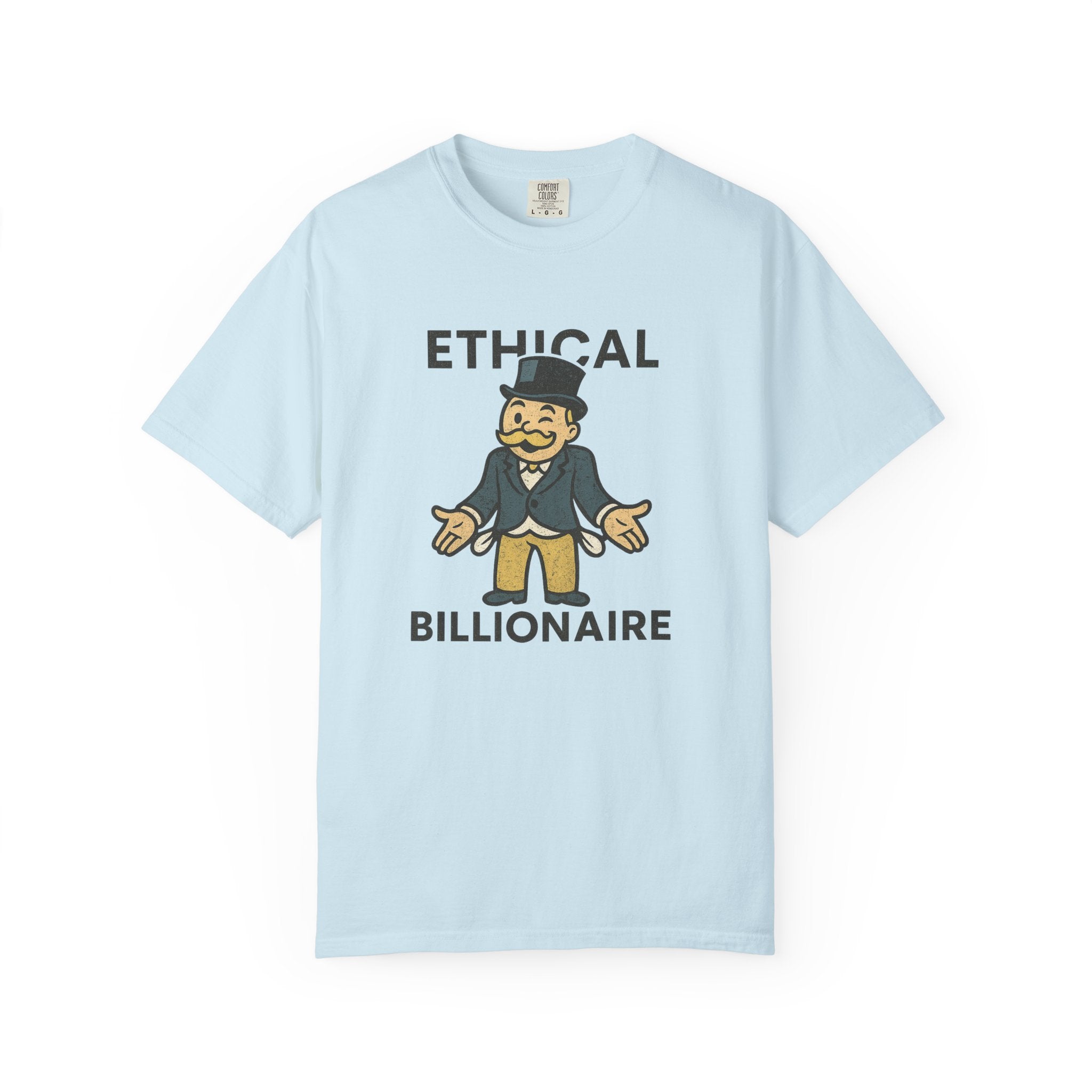 (No such thing as an) Ethical Billionaire T-Shirt