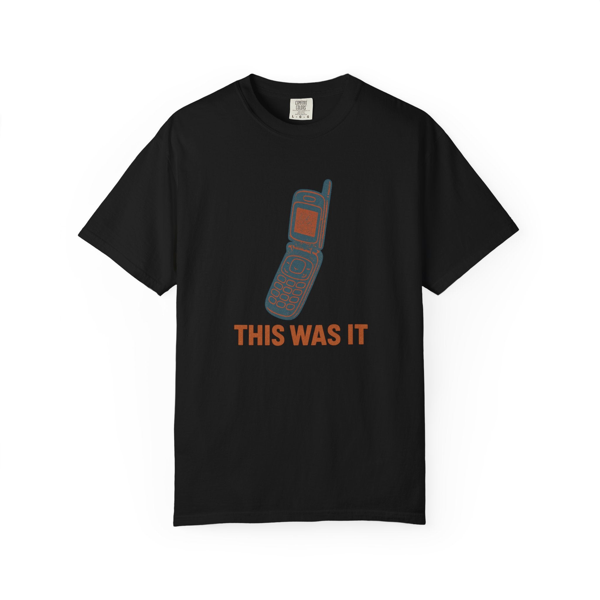 Retro Flip Phone Nostalgia Shirt – "This Was It" Vintage Tech Graphic Tee