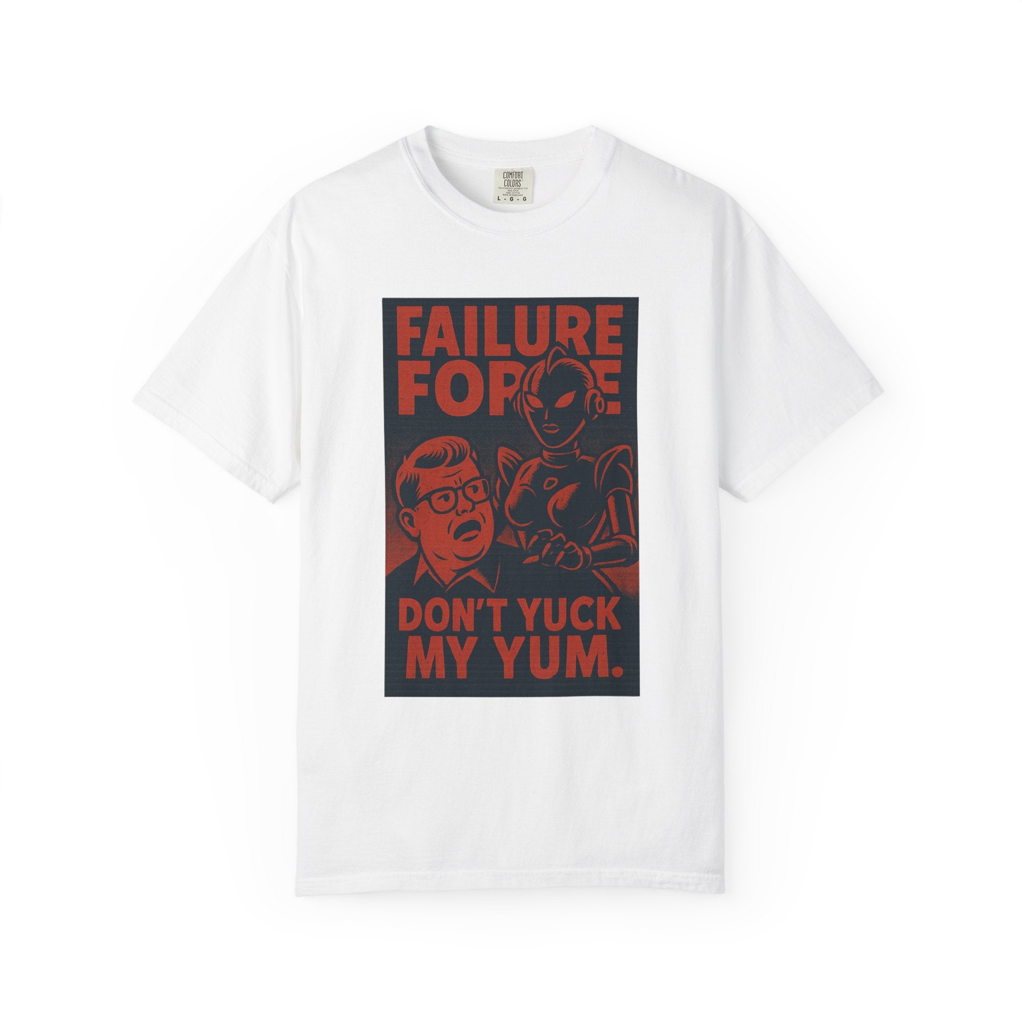 “Don’t Yuck My Yum” Robot Romance T-Shirt – Weird, Proud, and Unapologetically Kinky