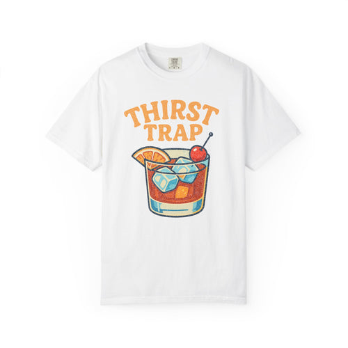An Old-Fashioned Thirst Trap T-Shirt