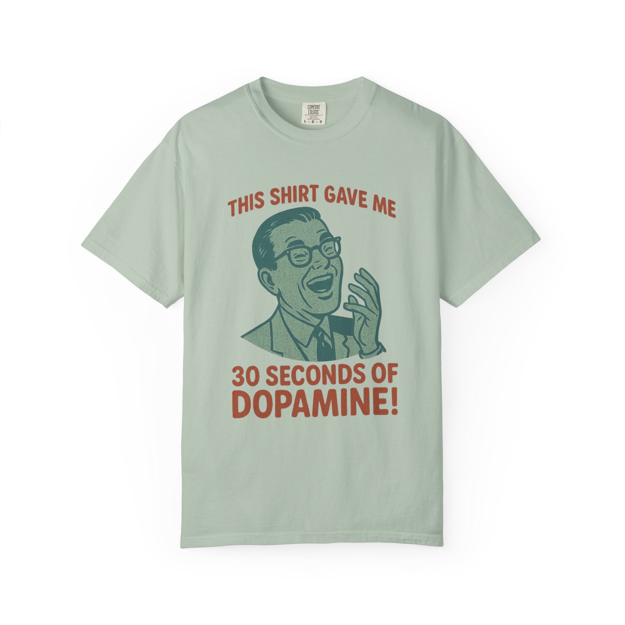 Vaguely Masculine Dopamine T-Shirt