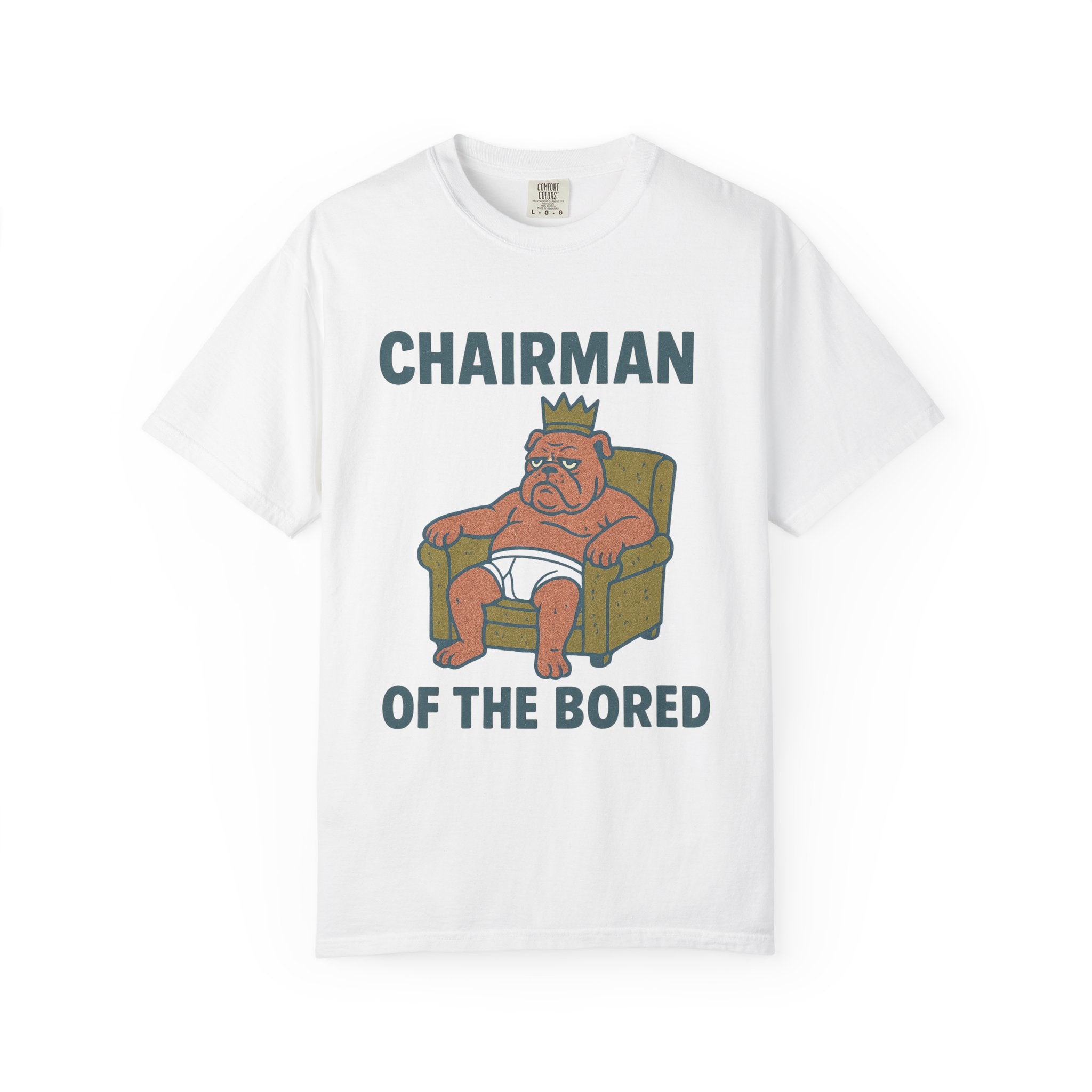 Chairman of the Bored T-Shirt