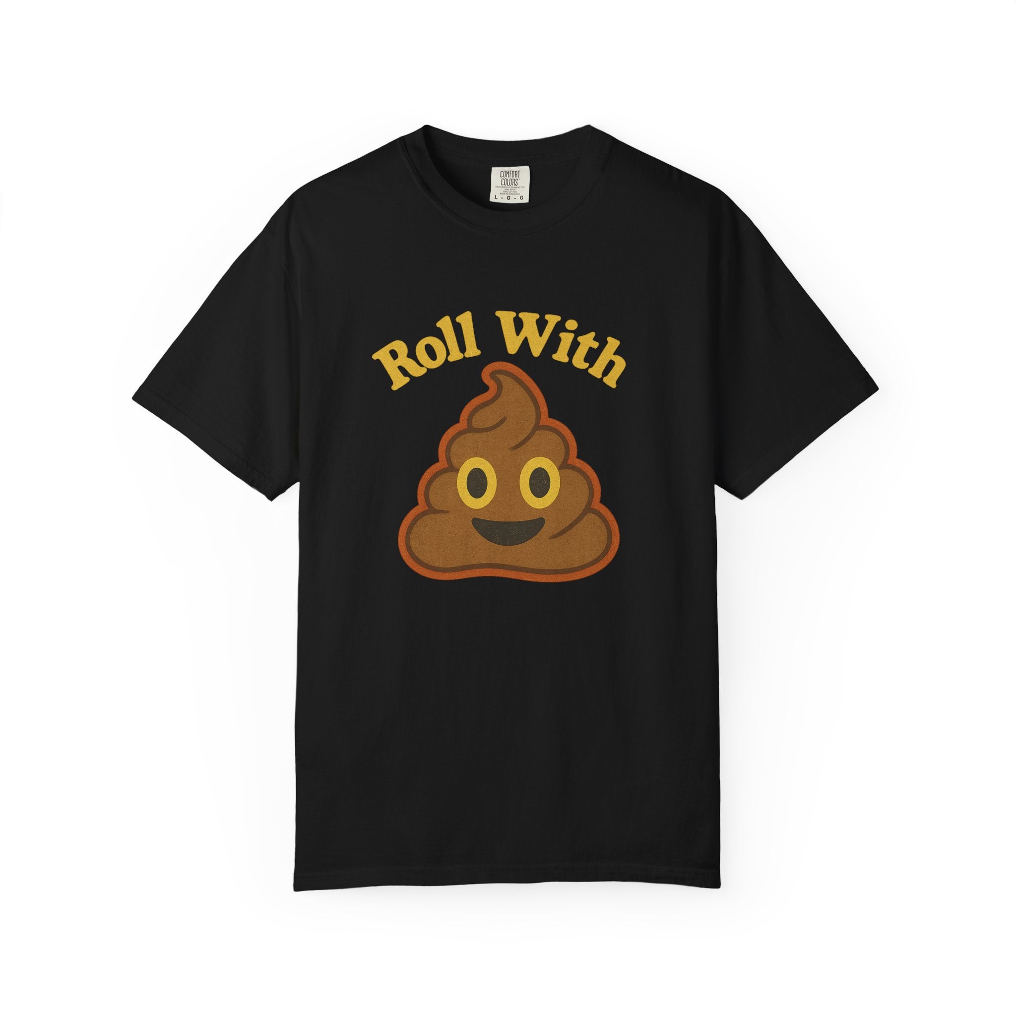 Roll With Sh*t Emoji T-Shirt