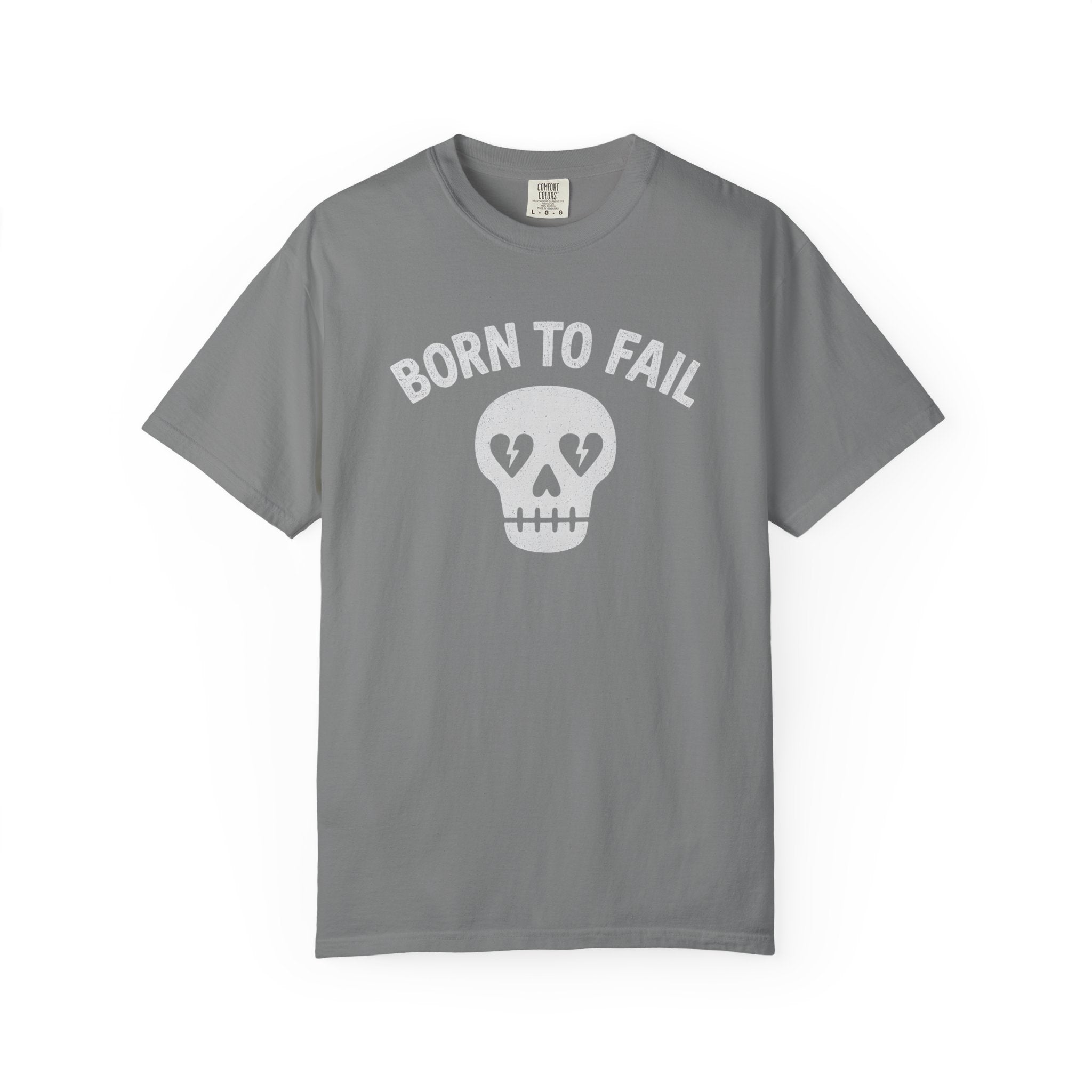 Born To Fail - Skull T-Shirt