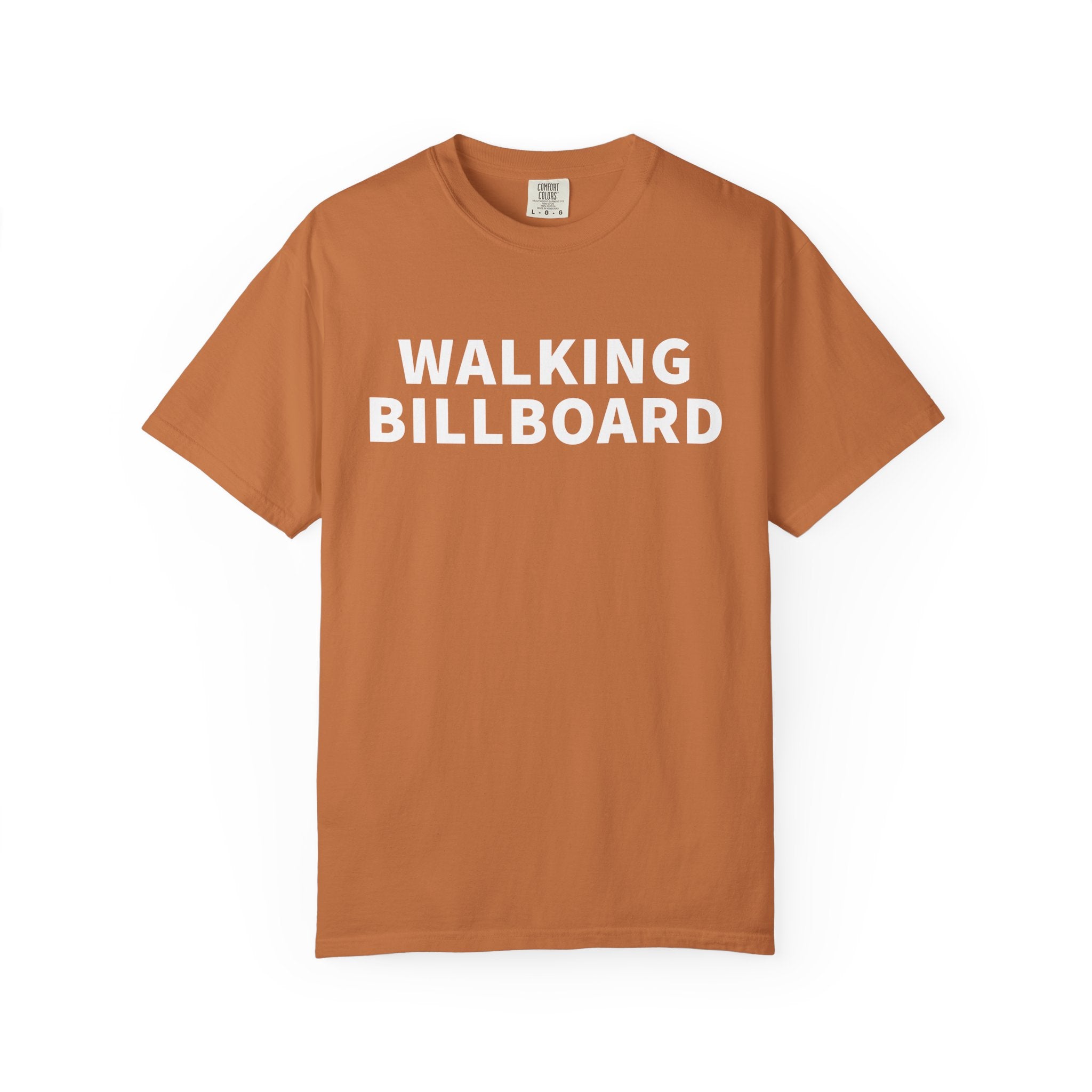 Walking Billboard T-Shirt