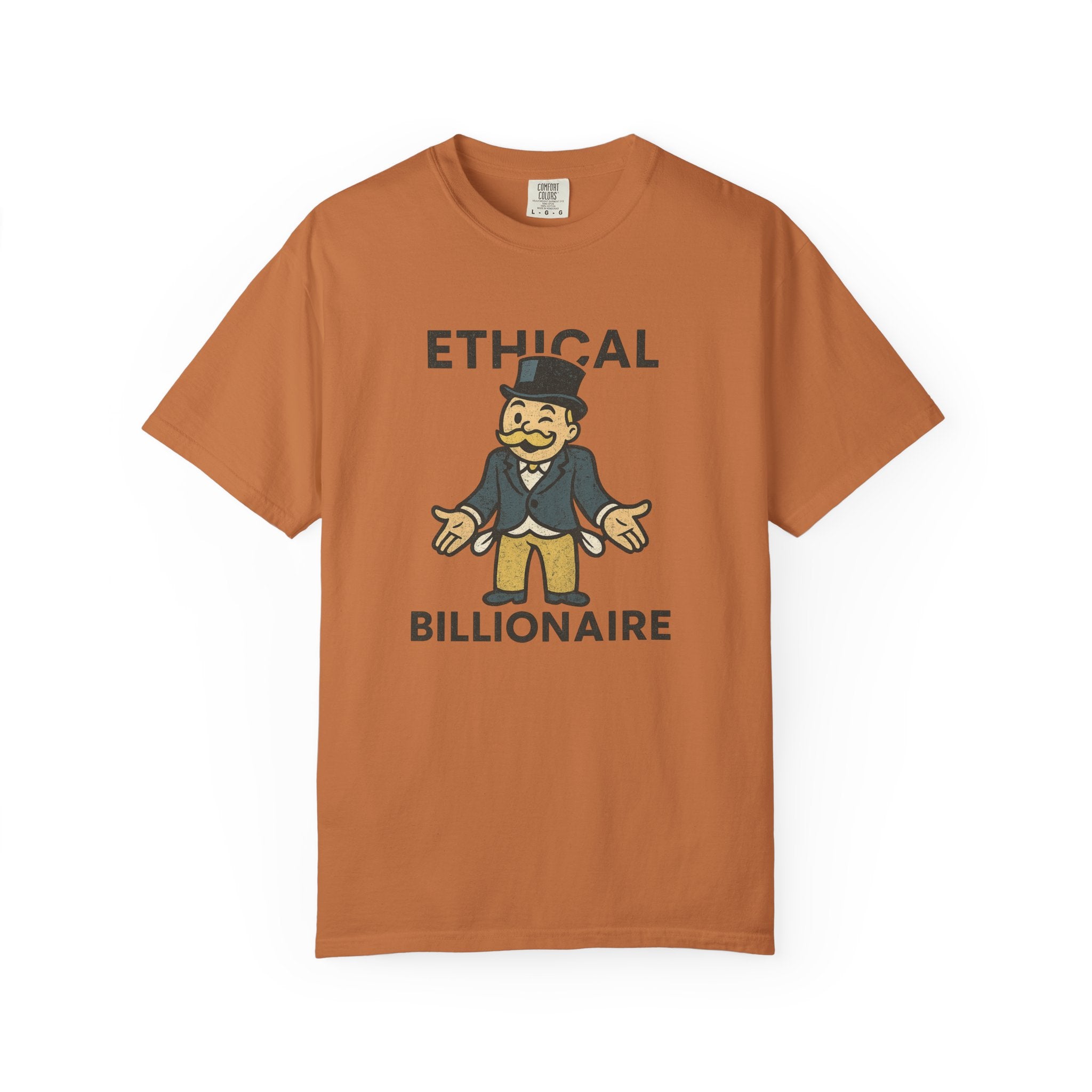 (No such thing as an) Ethical Billionaire T-Shirt