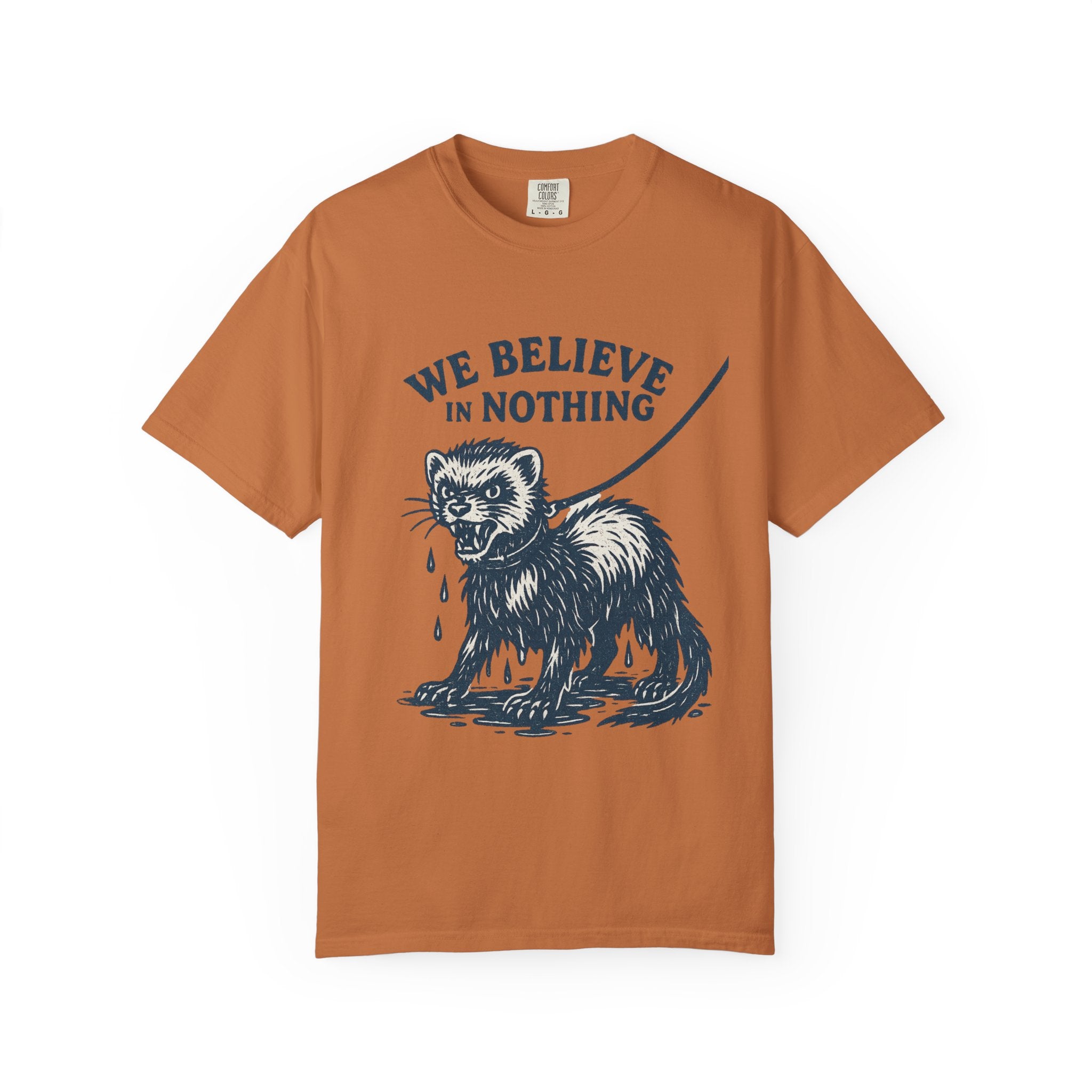 Nihilists Believe In Nothing T-Shirt