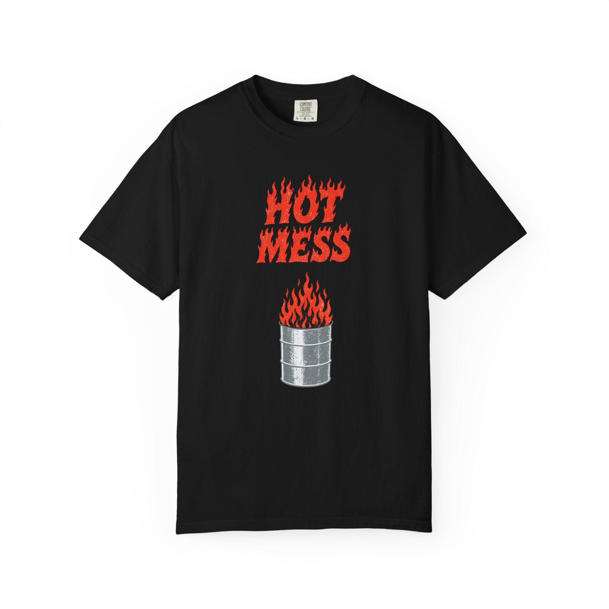 Hot Mess T-Shirt