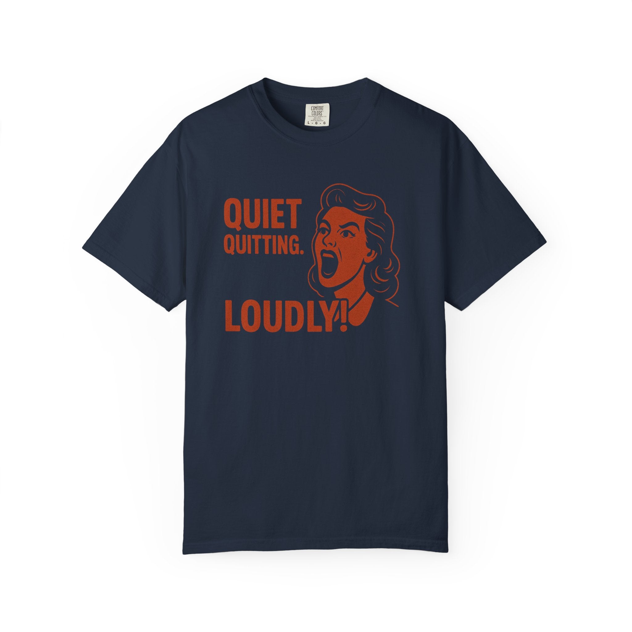 “Quiet Quitting Loudly” T-Shirt – Retro Feminist Rage Meets Workplace Burnout